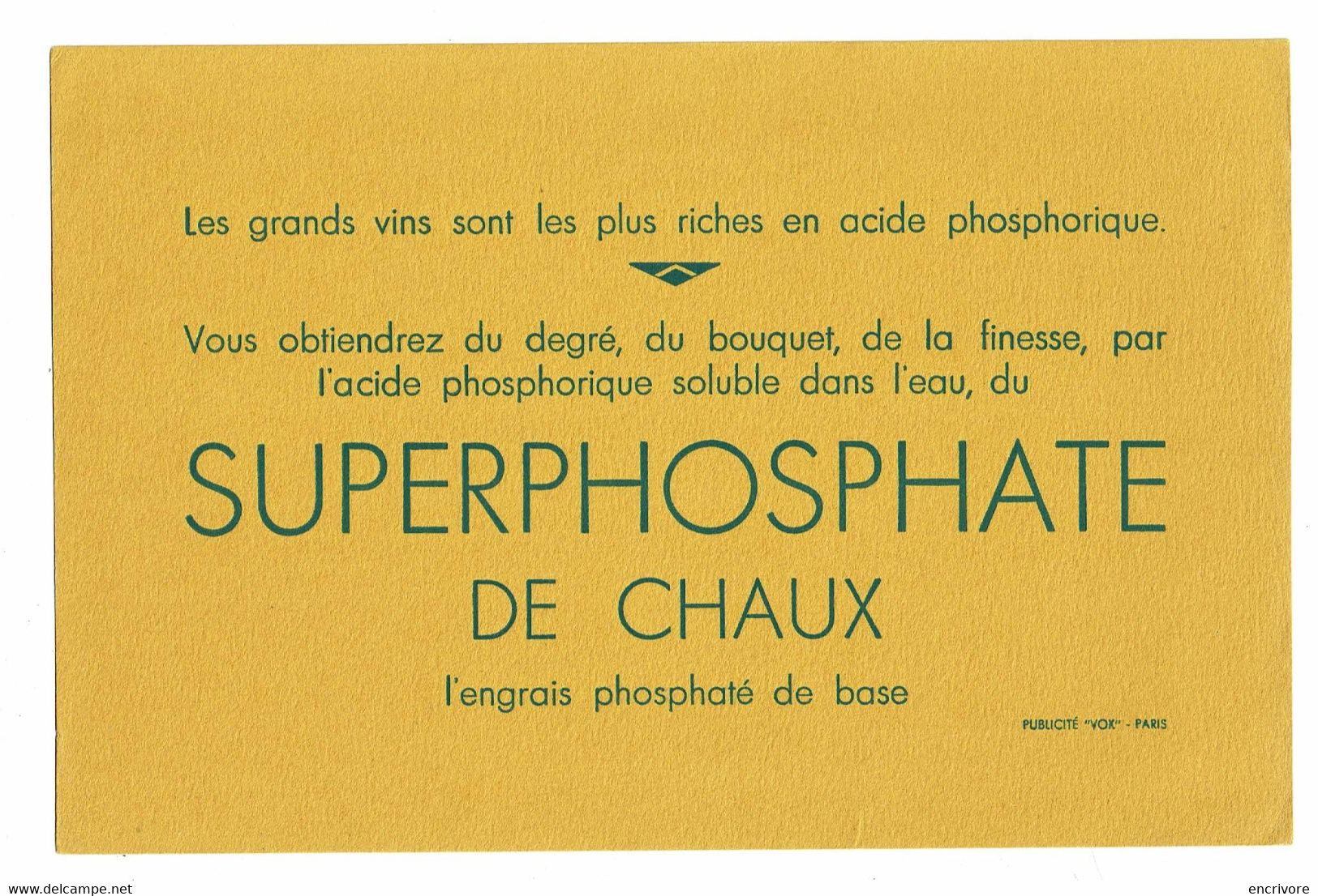 Grand Buvard SUPERPHOSPHATE DE CHAUX Acide Phosphorique Pour Les Grands Vins  24 X 16 - Agricoltura
