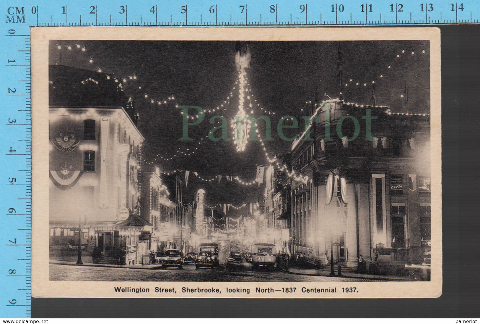 Post Card - Sherbrooke, Original Du Faux Centenaire De Sherbrooke 1937, Wellington Street By Night - Sherbrooke