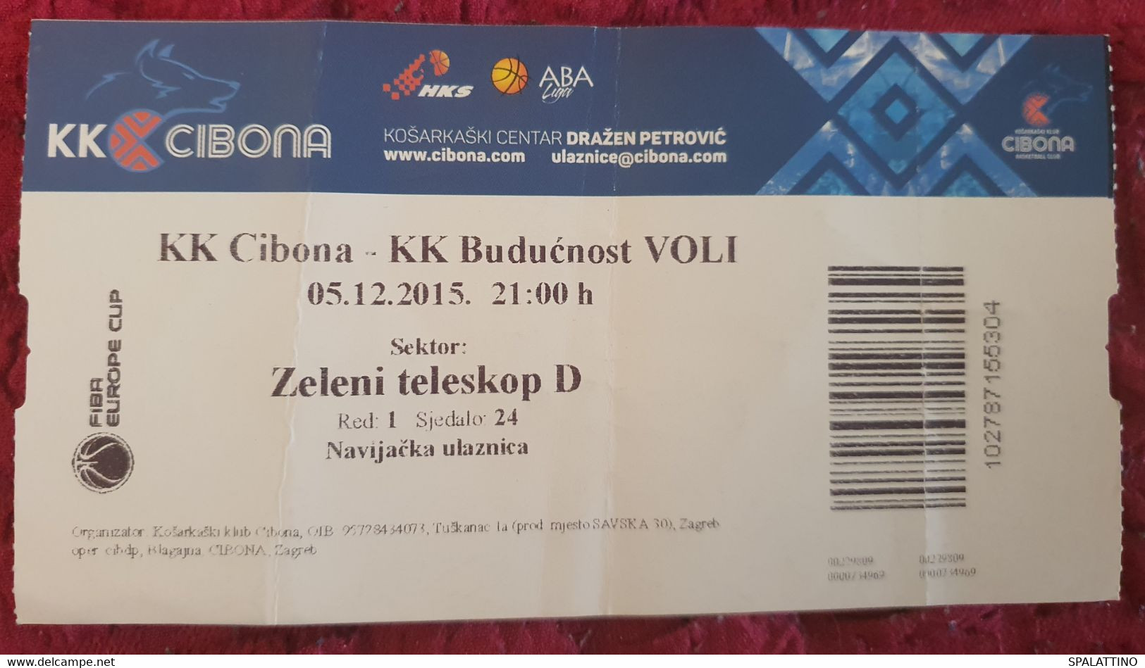 KK CIBONA- KK BUDUĆNOST VOLI, ABA LEAGUE 2015. MATCH TICKET - Habillement, Souvenirs & Autres