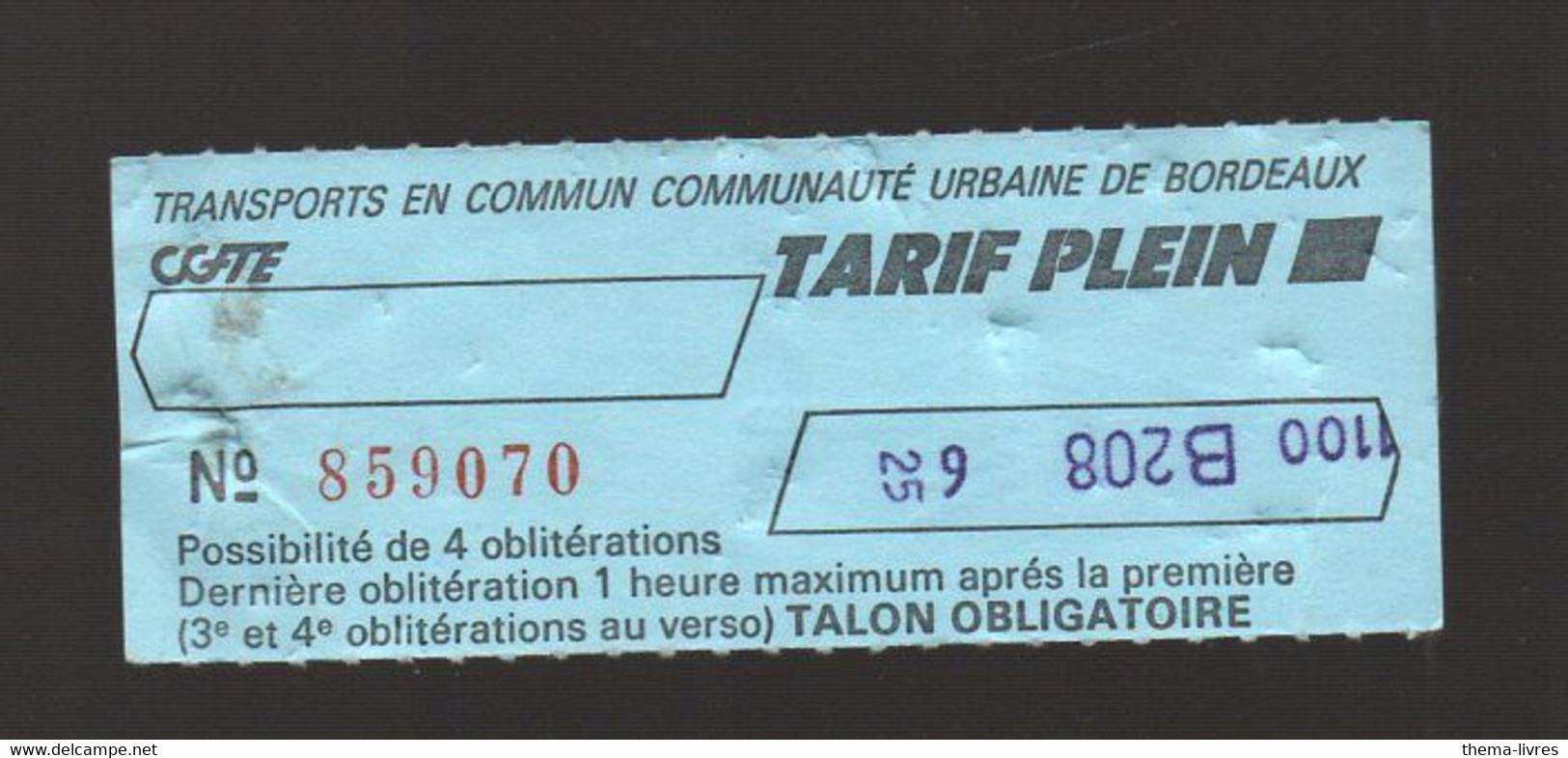 Bordeaux  (33 Gironde)  Ticket CGTE  Tarf Plein  (PPP29060B) - Ohne Zuordnung