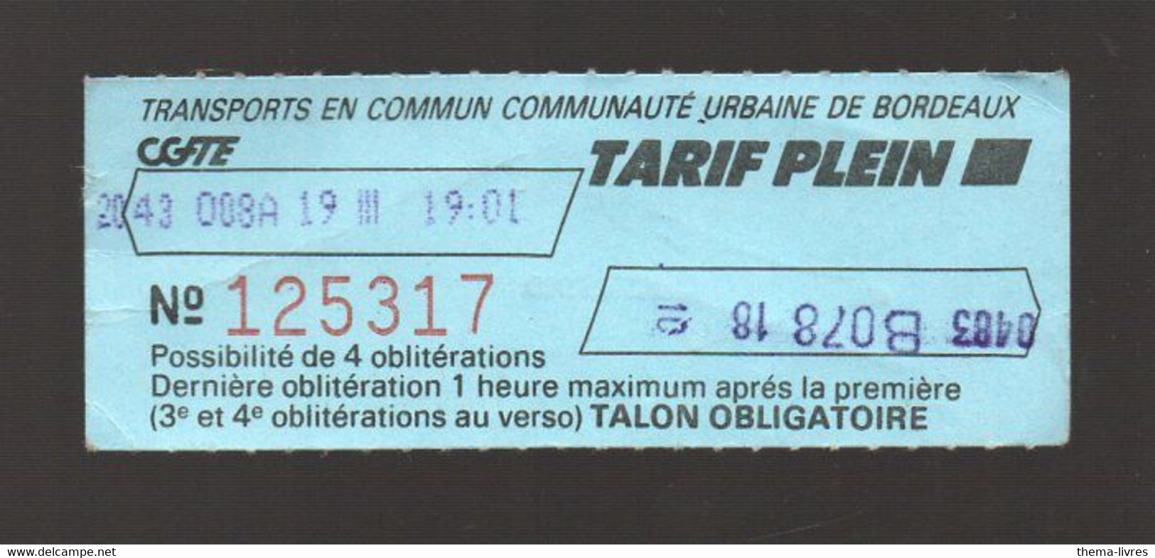 Bordeaux  (33 Gironde)  Ticket CGTE  Tarf Plein  (PPP29060C) - Ohne Zuordnung