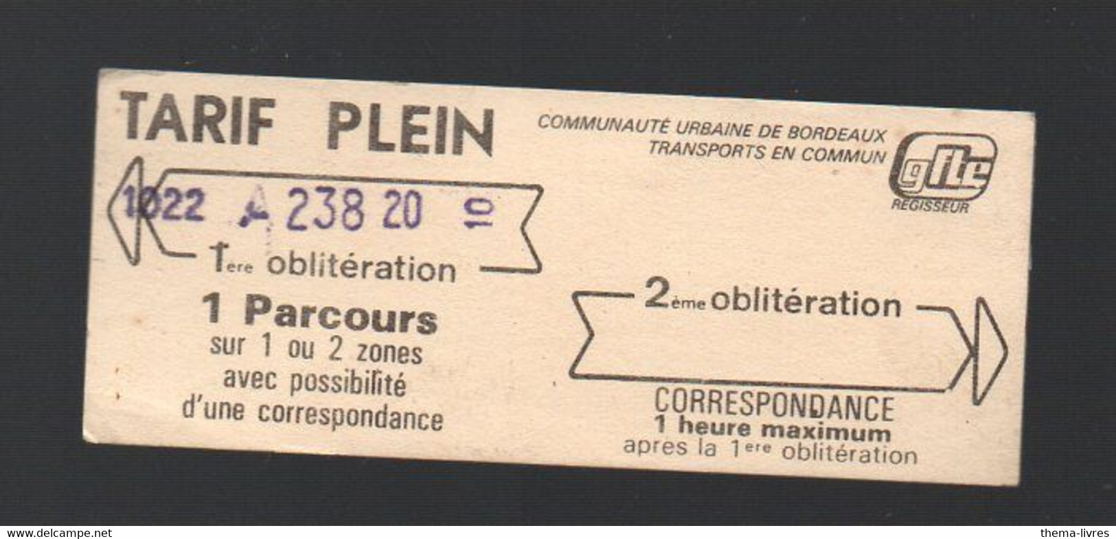 Bordeaux  (33 Gironde)  Ticket CGTE  Tarif Plein  (PPP29060D) - Unclassified