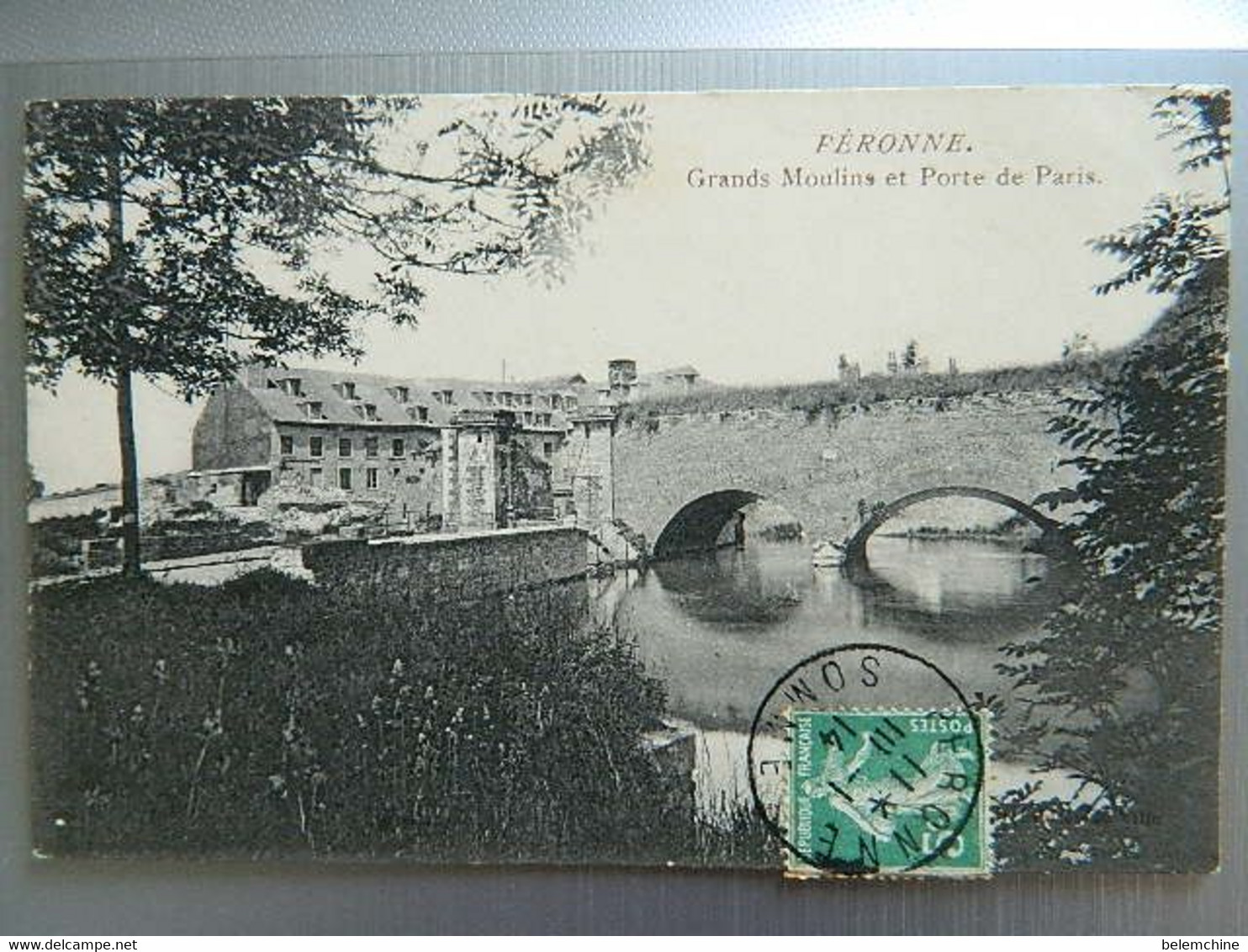 PERONNE                         GRANDS MOULINS ET PORTE DE PARIS - Peronne