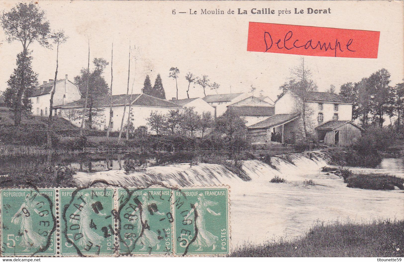 87-Moulin De La CAILLE, Près LE DORAT- ECRITE-Timbrée 4/9/1921 - Le Dorat