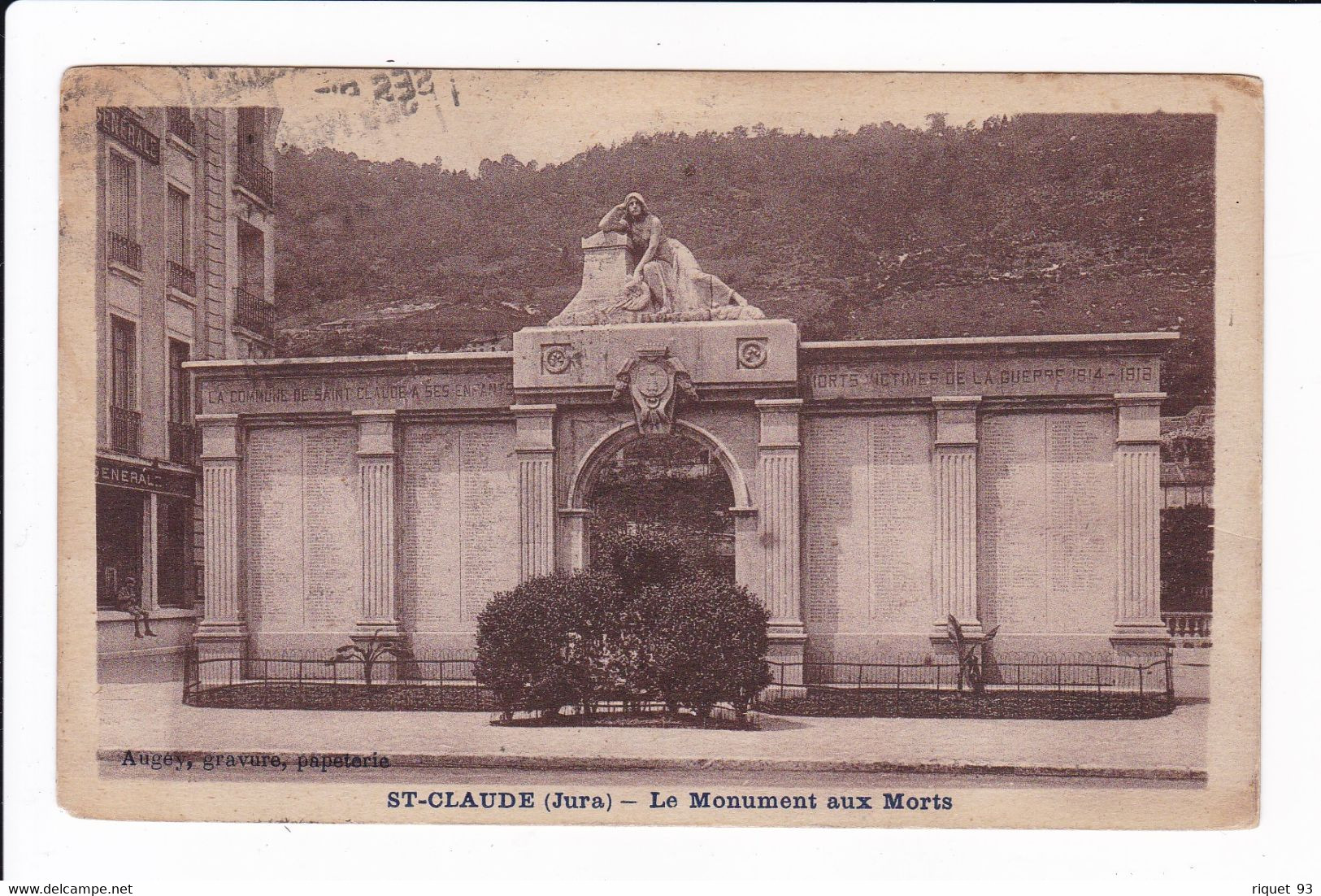 ST-CLAUDE - Le Monument Aux Morts - Saint Claude
