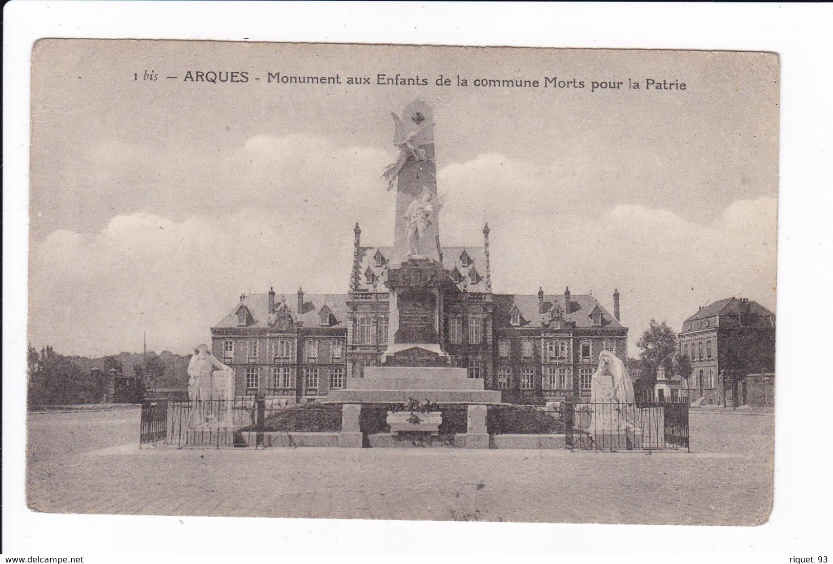 1bis - ARQUES - Monument Aux Enfants De La Commune Morts Pour La Patrie - Arques