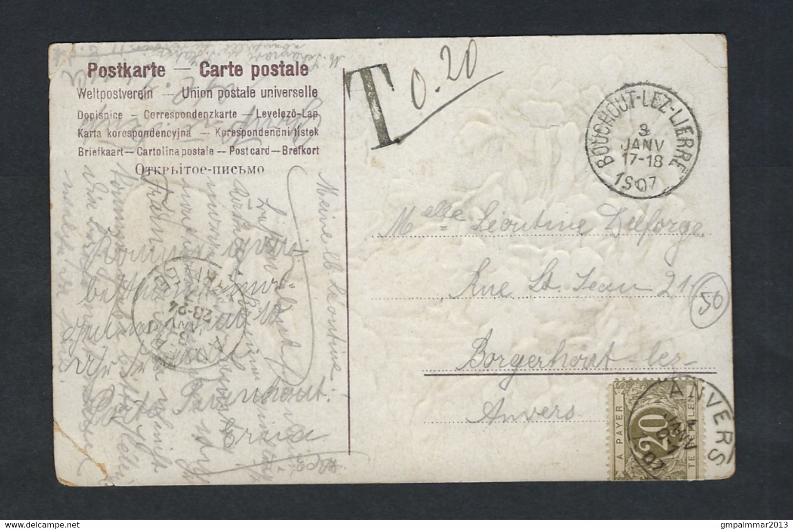 Postkaart Met Stempel BOUHOUT-LEZ-LIERRE Dd. 9/1/1907 Met Bijkomende STRAFPORT  ; Staat Zie 2 Scans ! LOT 114 - Autres & Non Classés