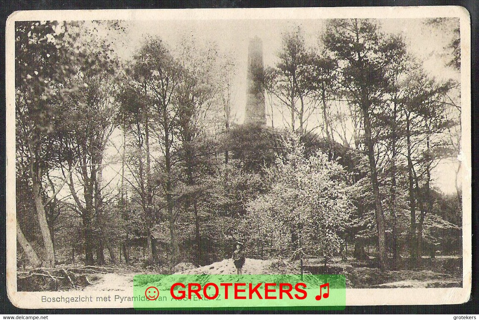 MAARN Boschgezicht Met Pyramide Van AUSTERLITZ Ca 1935 - Maarn