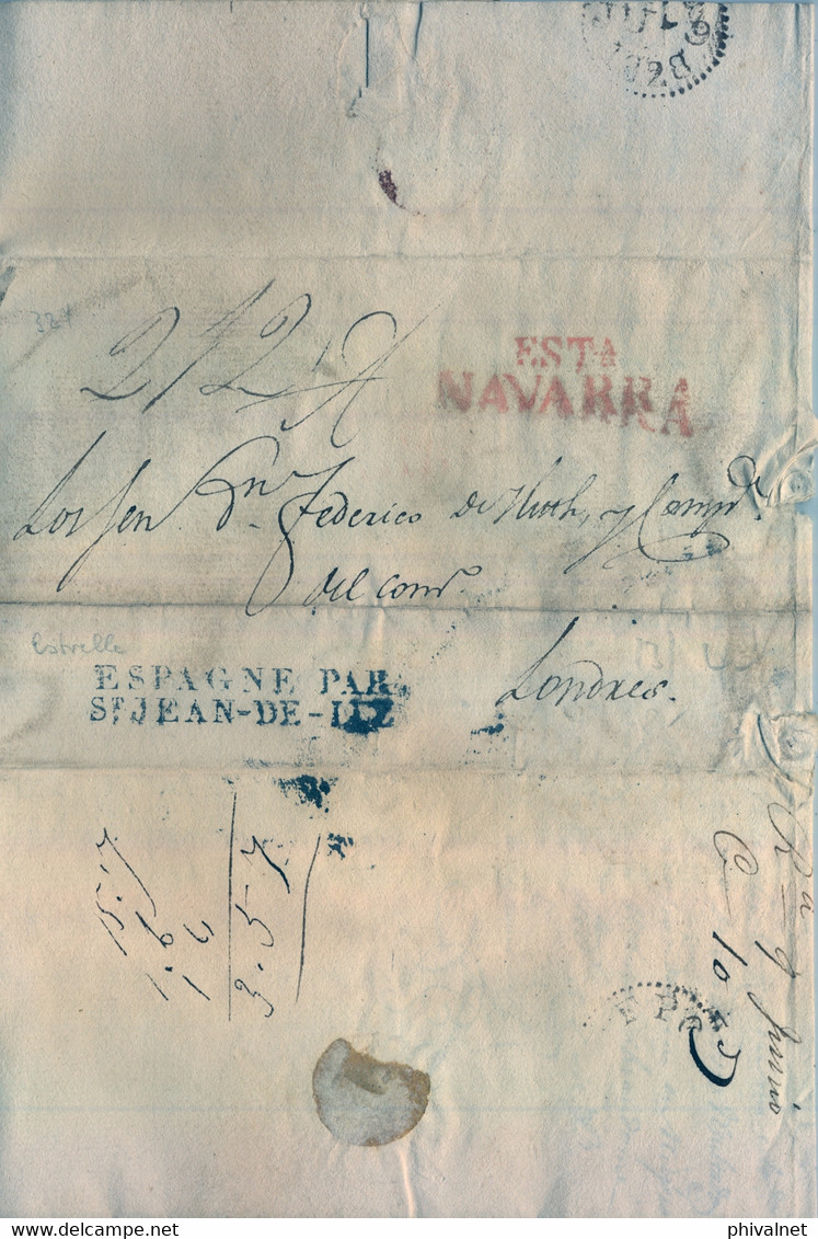 1828 , PREFILATELIA  , CARTA A LONDRES , NAVARRA , ESTELLA , " ESPAGNE PAR ST. JEAN DE LUZ " , LLEGADA - ...-1850 Prefilatelia