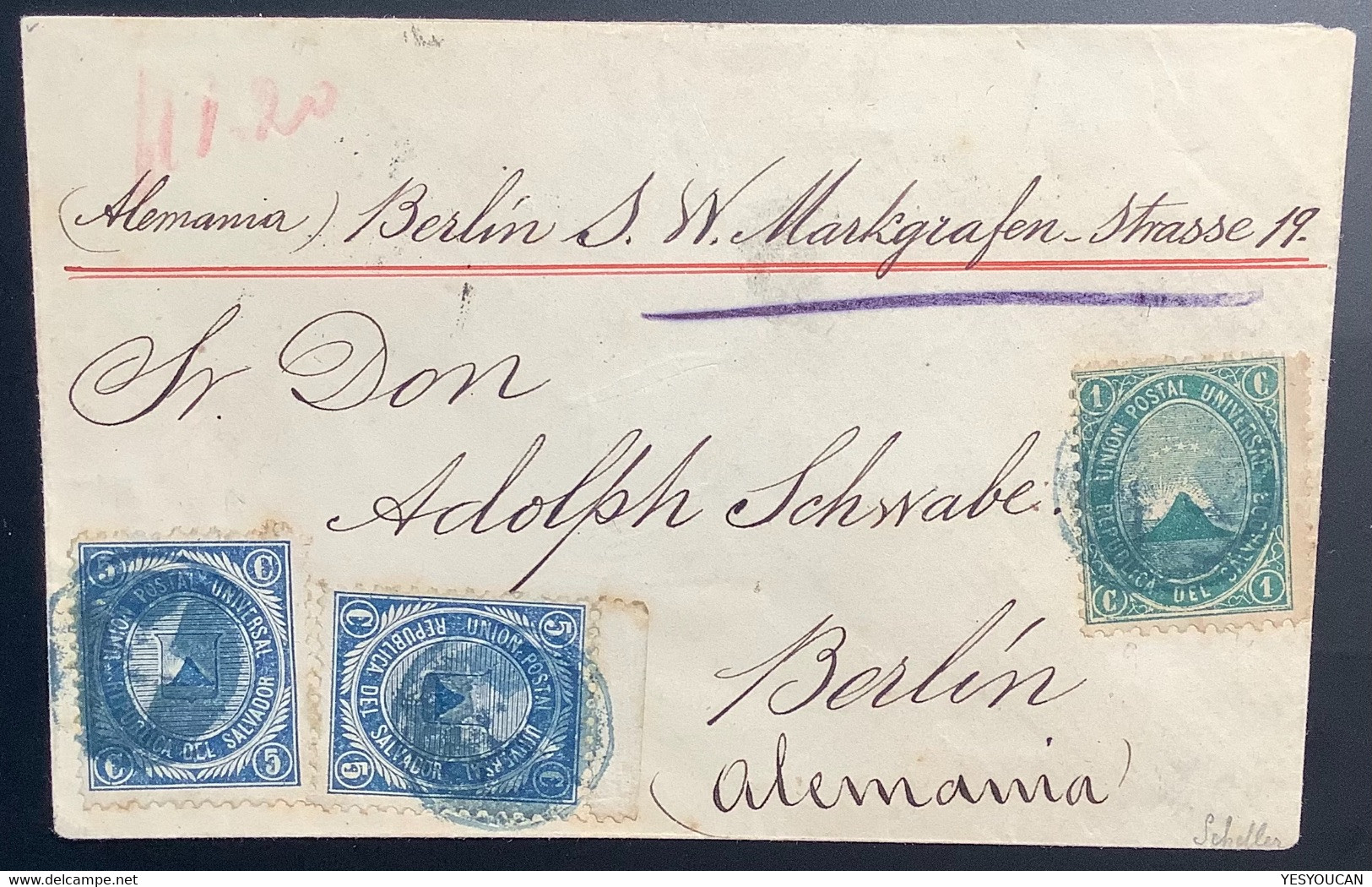 1886, RARE Cover SAN SALVADOR To Berlin, Expertised Pascal Scheller (Panama, Star Lettre Volcano Volcan Vulkan - El Salvador