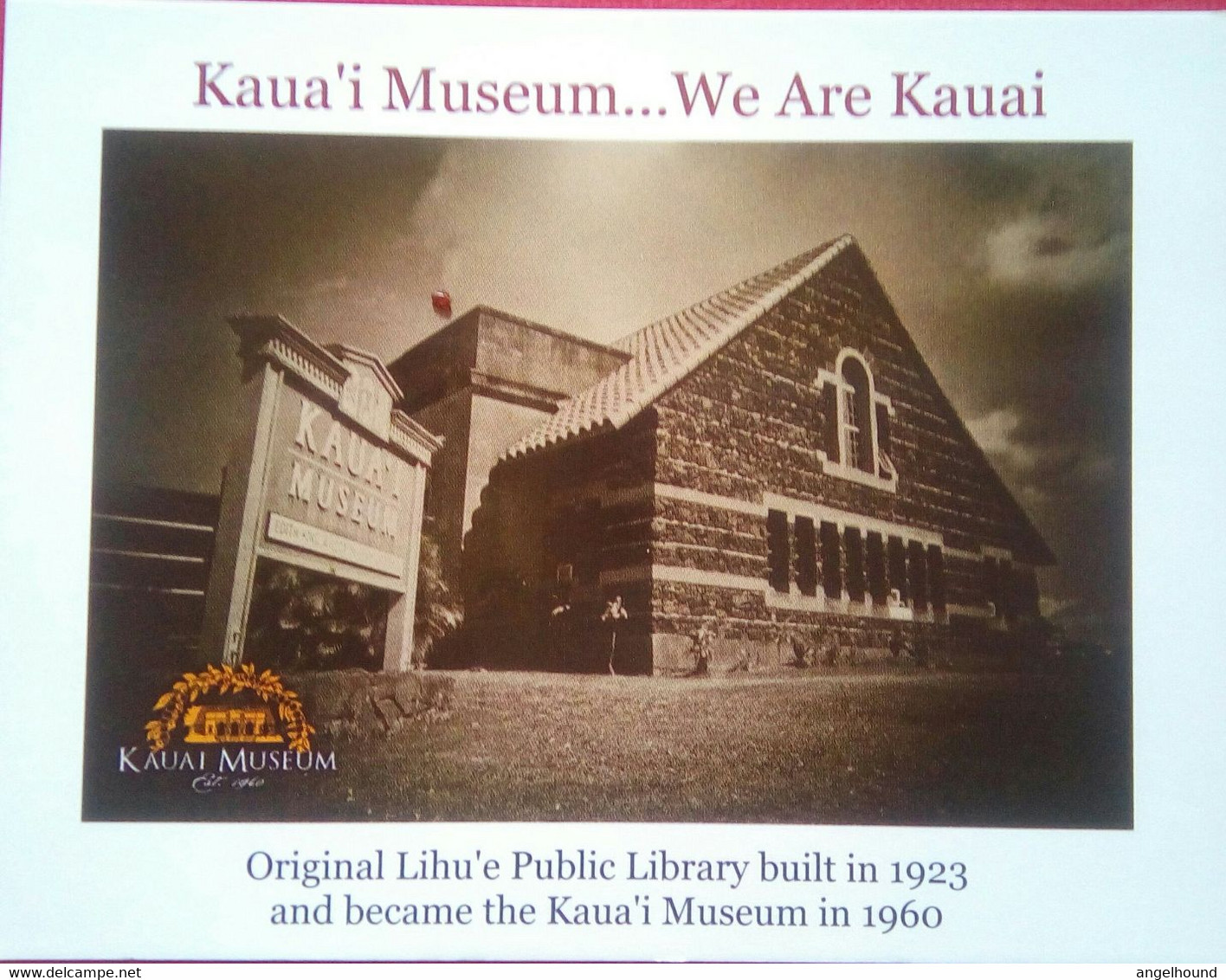 Original Lihu'e Public Library - Kauai