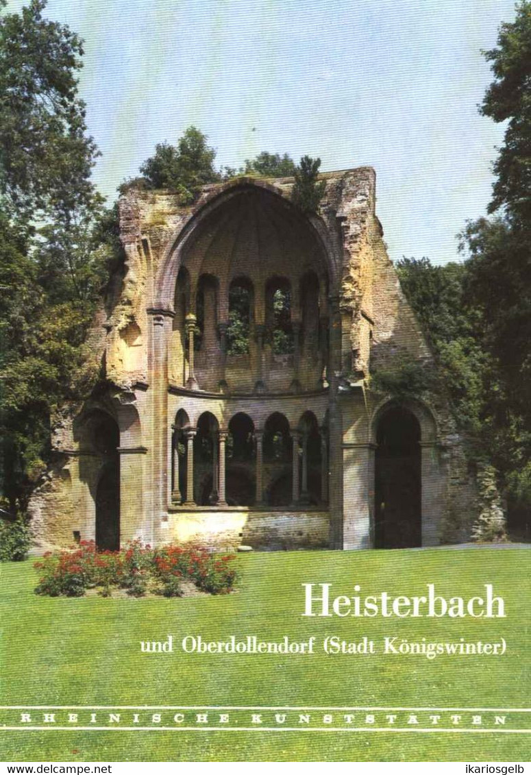 Heisterbach Und Oberdollendorf Königswinter 1979 Heimatbuch Rheinische Kunststätten - Verein Für Denkmalpflege - Architecture