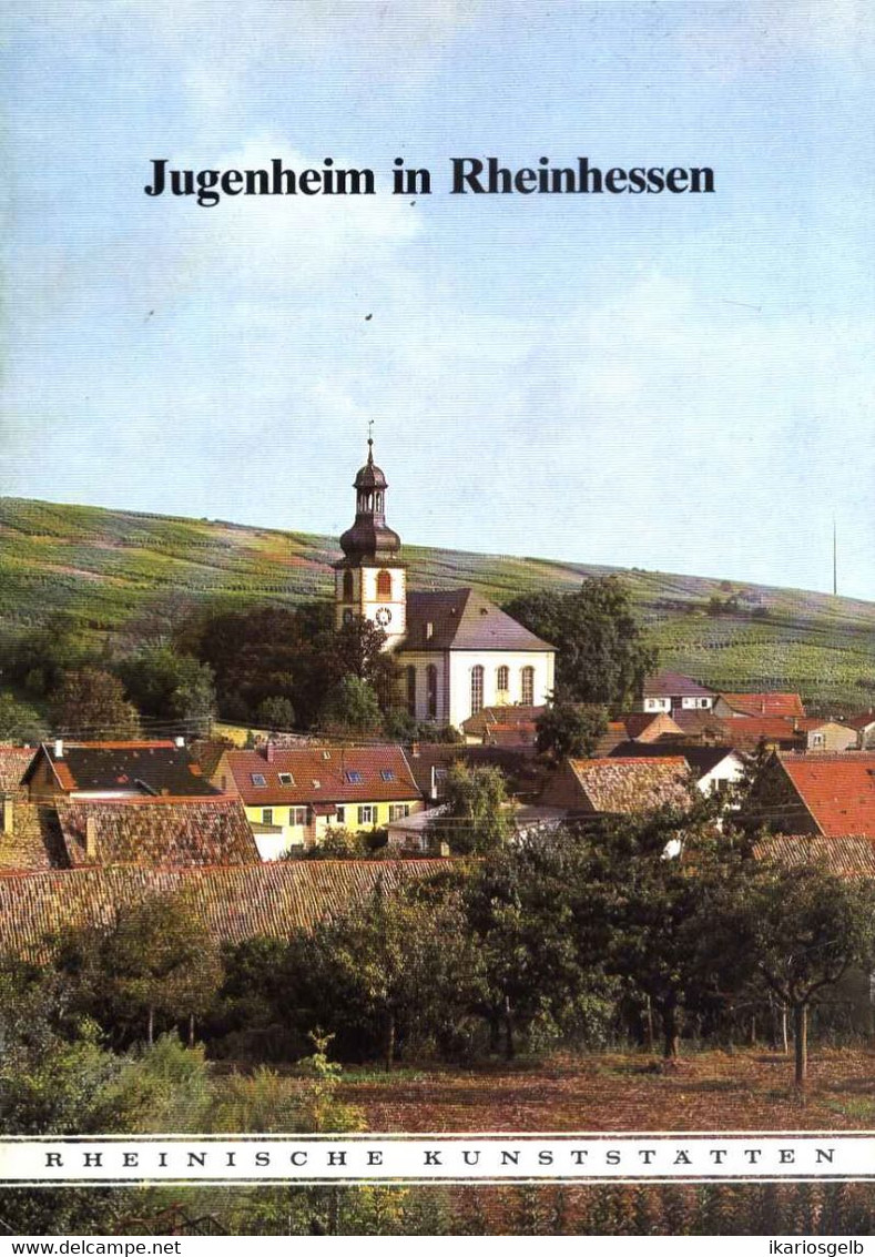 Jugenheim Rheinhessen Bei Nieder-Olm 1982 Heimatbuch Rheinische Kunststätten - Verein Für Denkmalpflege - Arquitectura