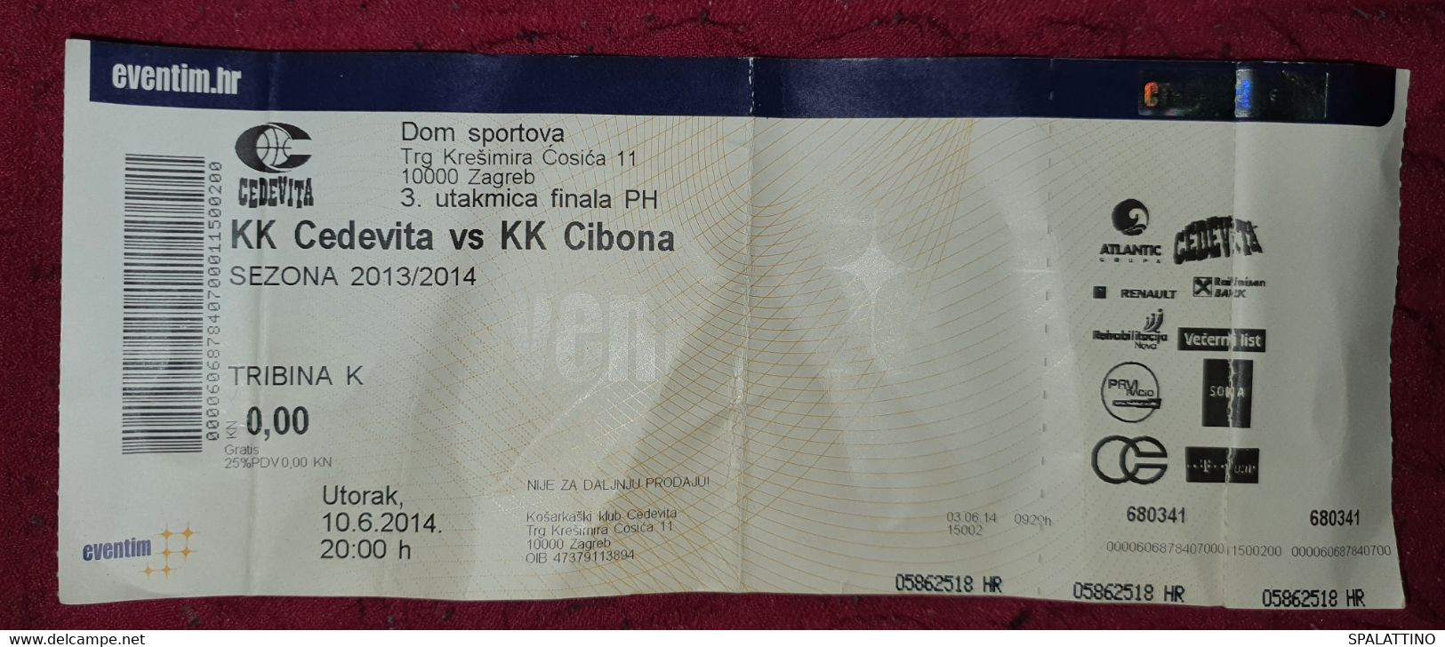 KK CEDEVITA- KK CIBONA 2013/2014. FINAL, MATCH TICKET - Apparel, Souvenirs & Other