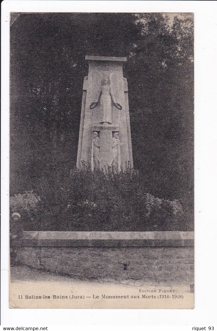 11 - Salins-les-Bains - Le Monument Aux Morts (1914-1918) - Other & Unclassified