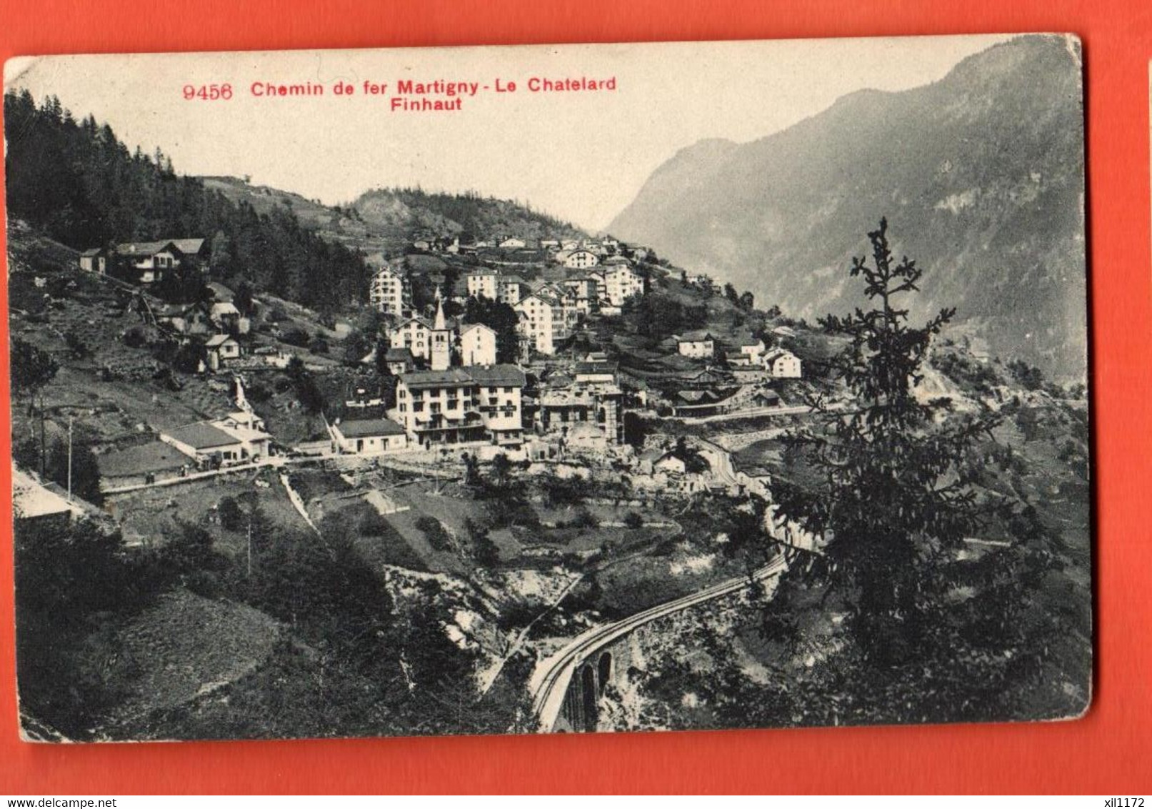 ZOL-47 Chemin De Fer Martigny-Le Chatelard. Finhaut.  Photoglob 9456  Tampon Hotel Du Mont-Blanc Circulé 1908 - Finhaut