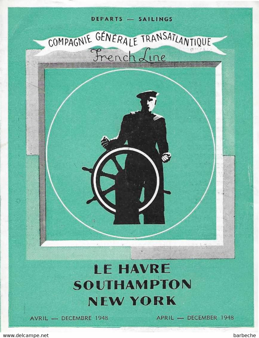 COMPAGNIE GENERALE TRANSATLANTIQUE  - LE HAVRE SOUTHAMPTON NEW YORK - Programmes