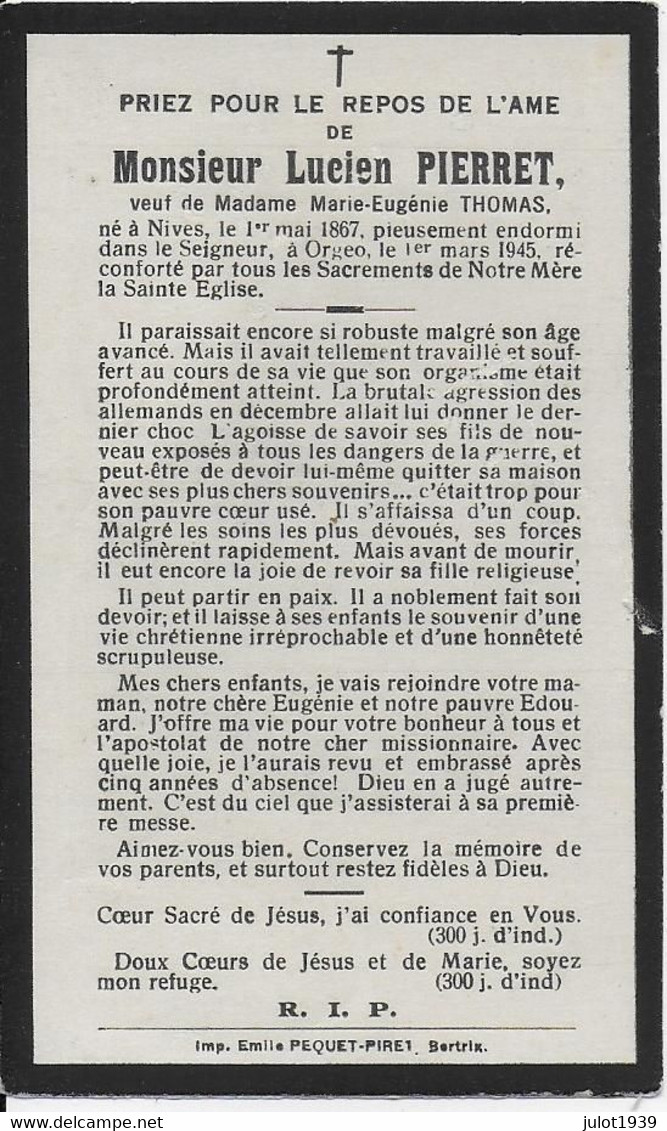 GC . NIVES ..--  Mr Lucien PIERRET , Veuf De Mme Marie THOMAS , Né En 1867 , Décédé En 1945 à ORGEO . - Vaux-sur-Sure