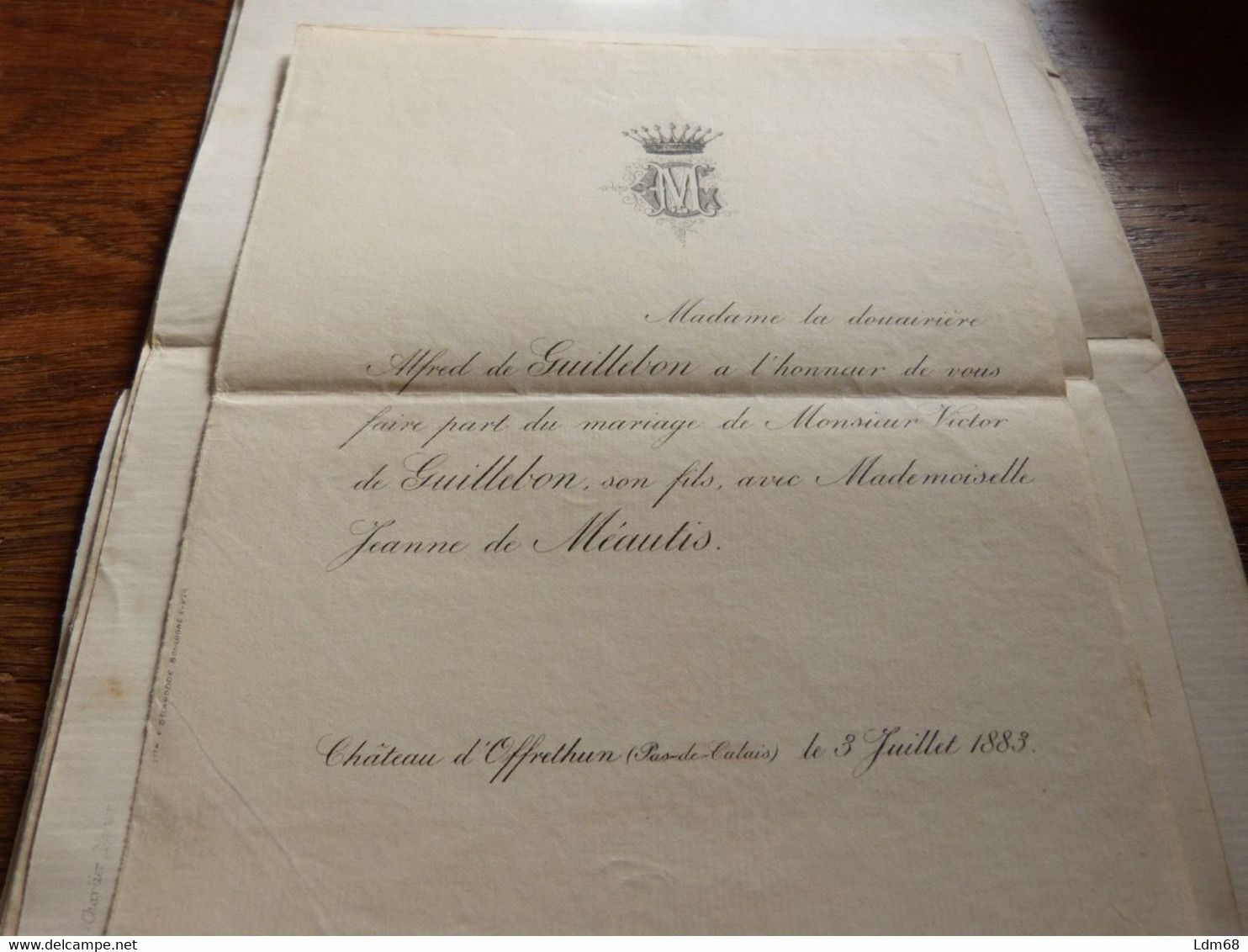 I38 Invitation Mariage Victor De Guillebon Jeanne De Méautis Chateau D Offrethun Pas De Calais 1883 - Wedding