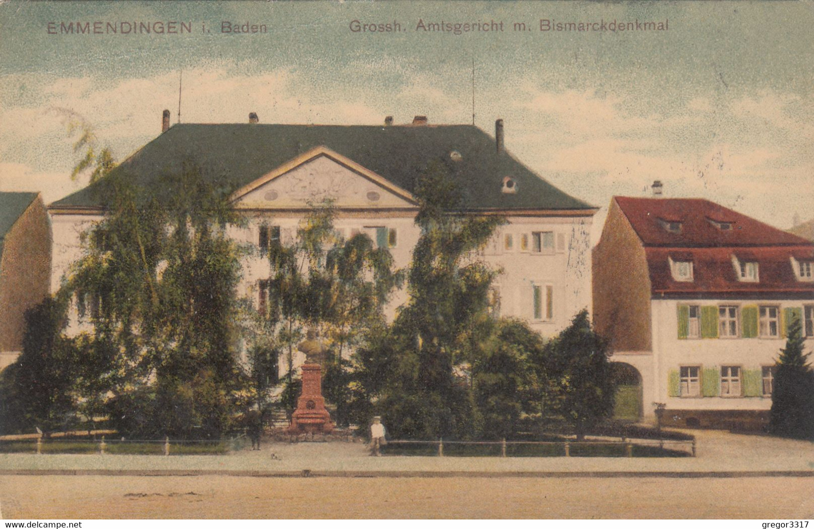 5402) EMMENDINGEN I. Baden - Grossh. AMTSGERICHT M. BISMARCKDENKMAL - Sehr Alt !! 15.07.1909 !! - Emmendingen