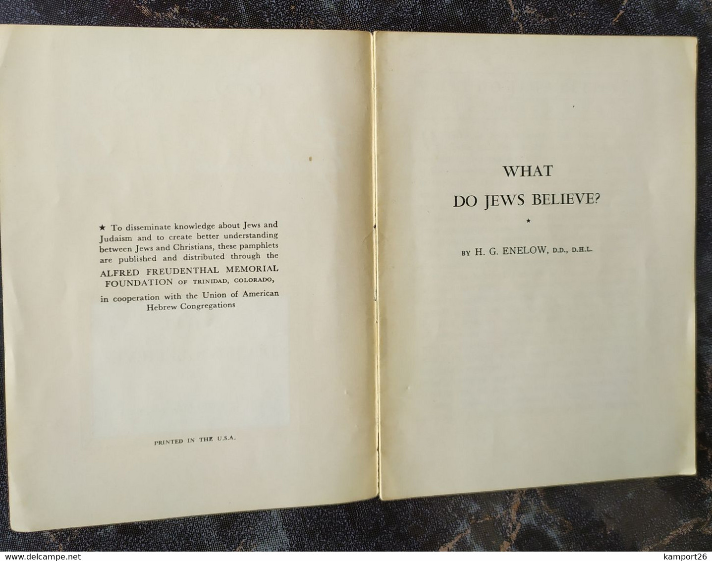 1960s What Do Jews Believe HEBREW CONGREGATIONS Sabbath RELIGION & SPIRITUALITY Spiritualité H.G. ENELOW - Judaismus