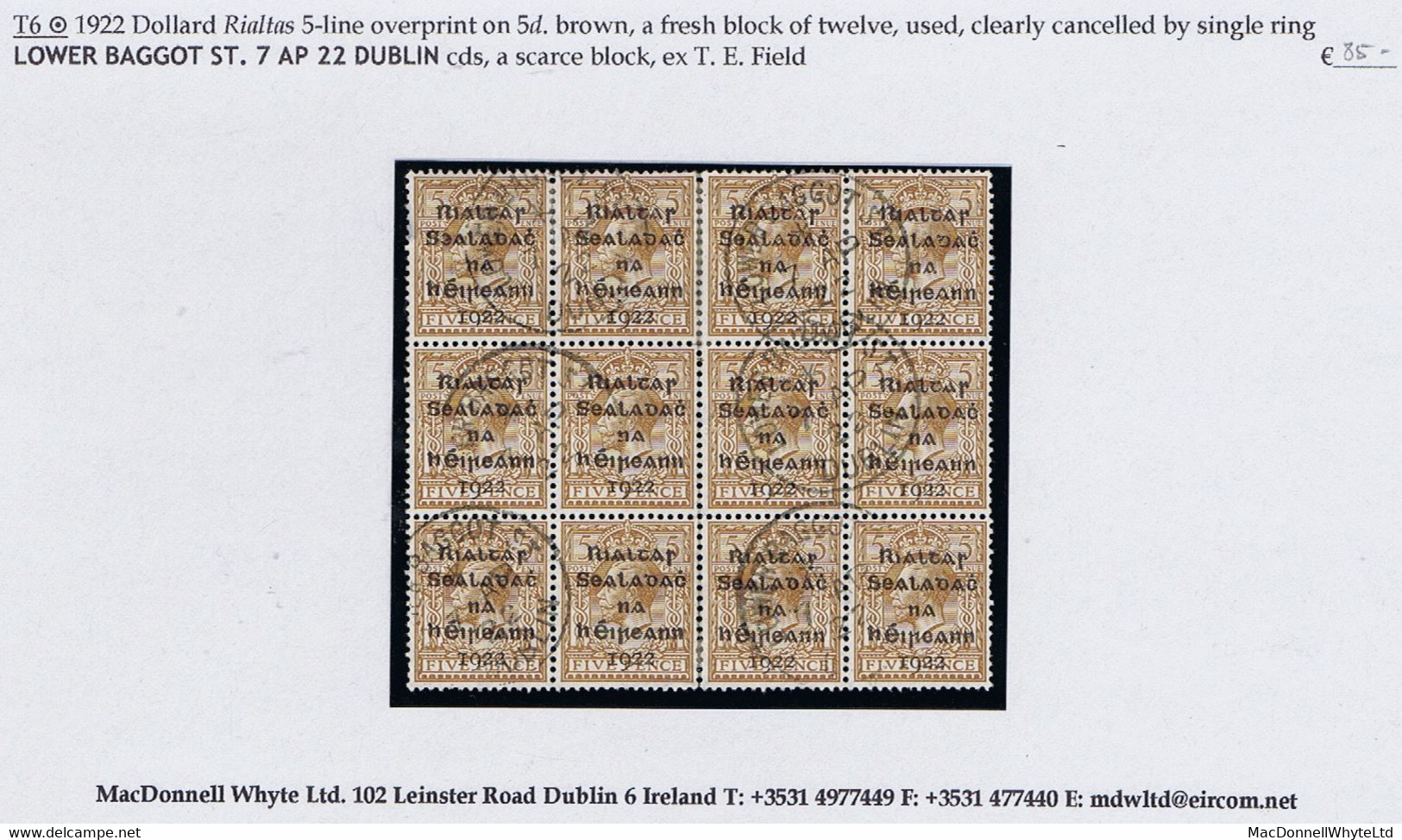 Ireland 1922 Dollard Rialtas Black Ovpt On 5d, Fresh Used Block Of 12 LOWER BAGGOT ST DUBLIN 7 AP 22 - Used Stamps