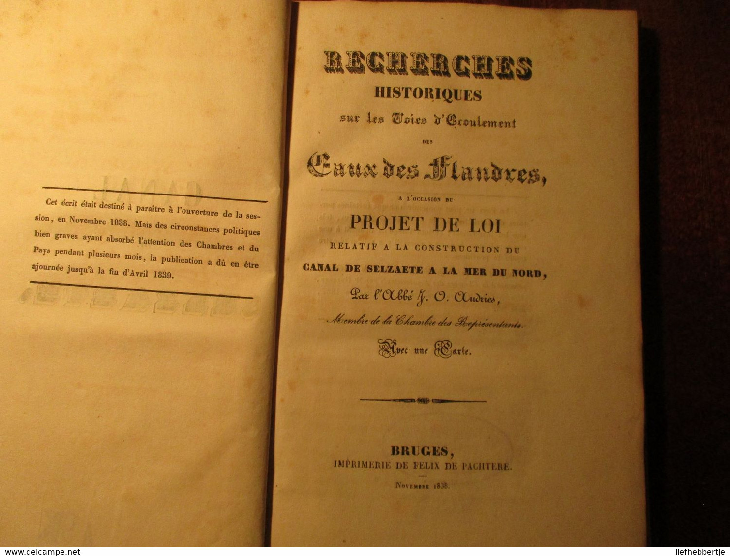 La Construction Du Canal De Selzaete à La Mer Du Nord - Par J. Andries - 1838 - Zelzatekanaal Zelzate - Zelzate