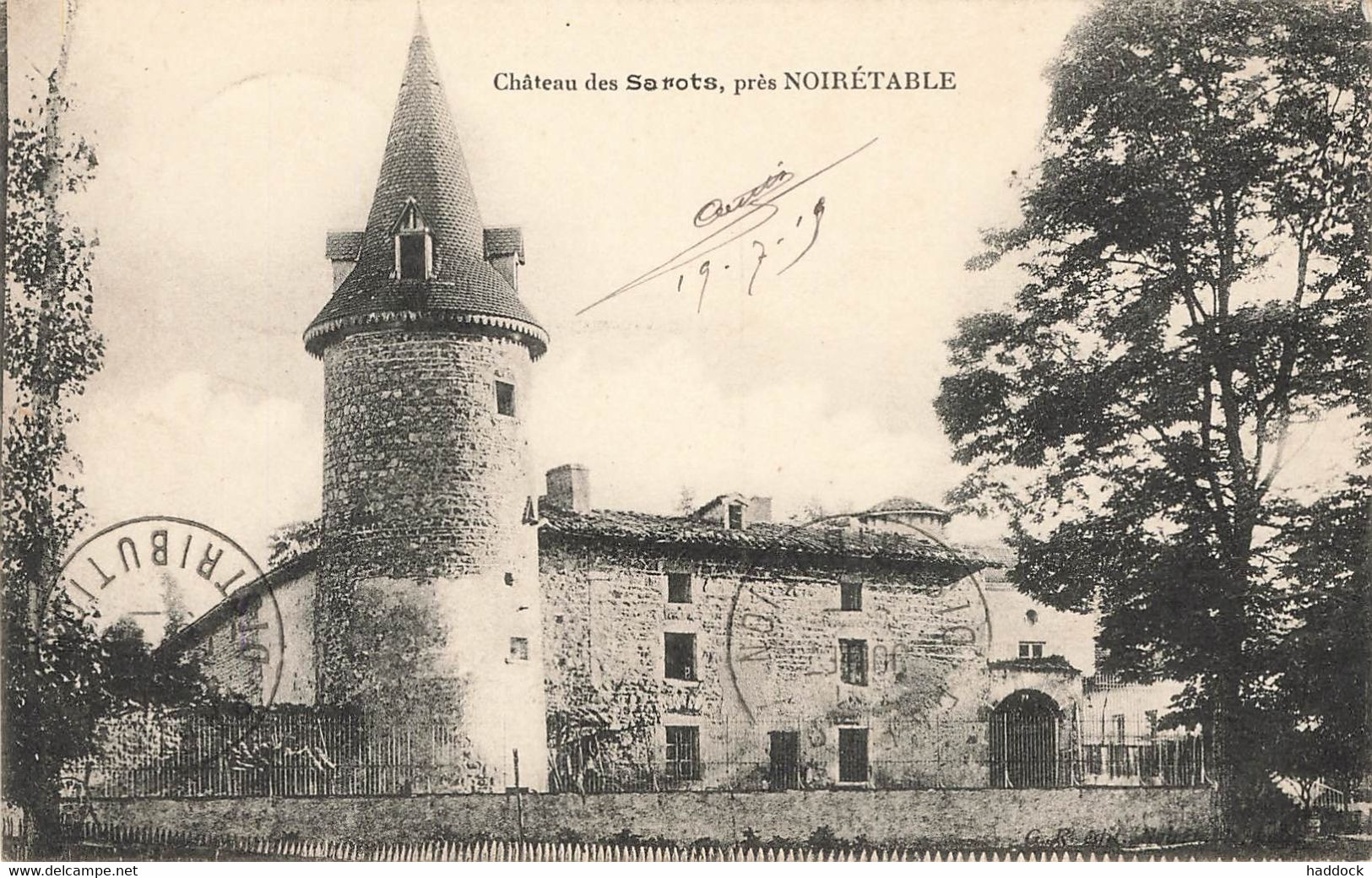 NOIRETABLE : CHATEAU DE SAROTS - Noiretable