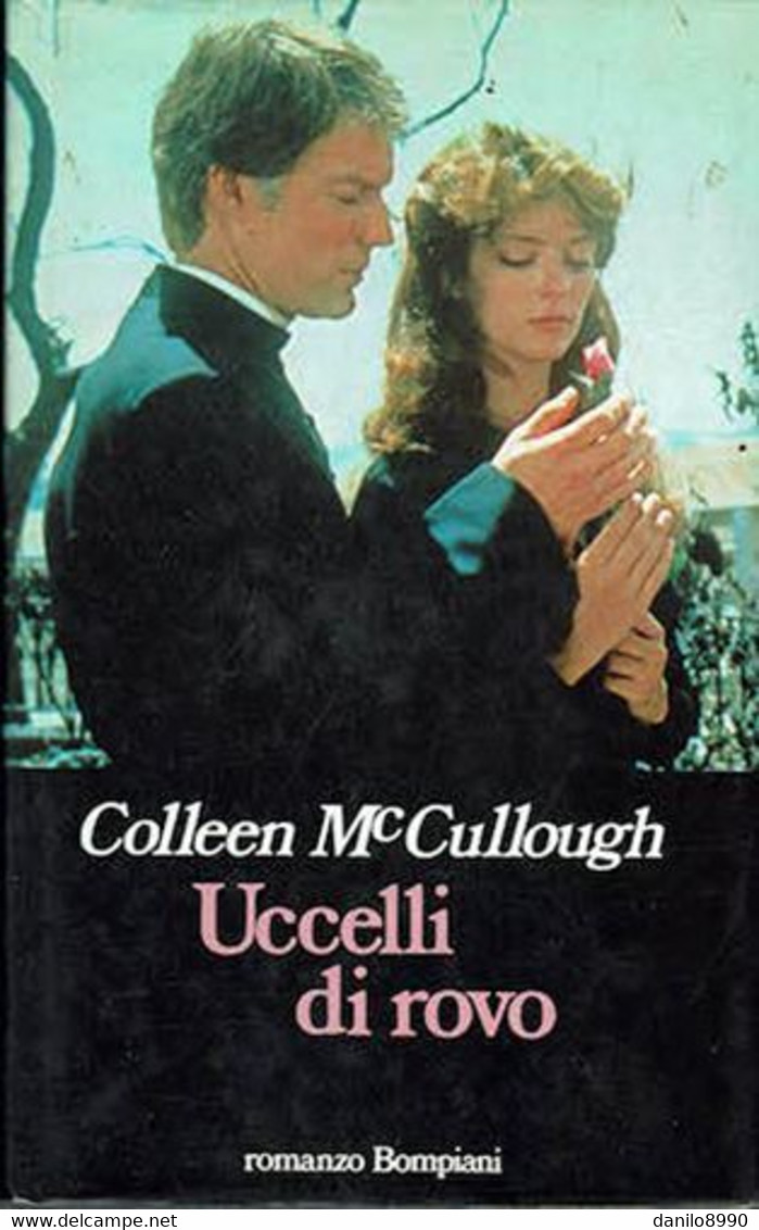 COLLEEN MC CULLOUGH - Uccelli Di Rovo. - Novelle, Racconti