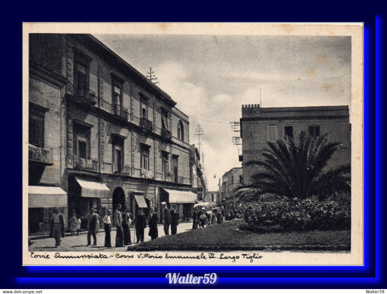 1930 C. Italia Cartolina TORRE ANNUNZIATA Corso VEIII Largo Tiglio Nuova - Torre Annunziata