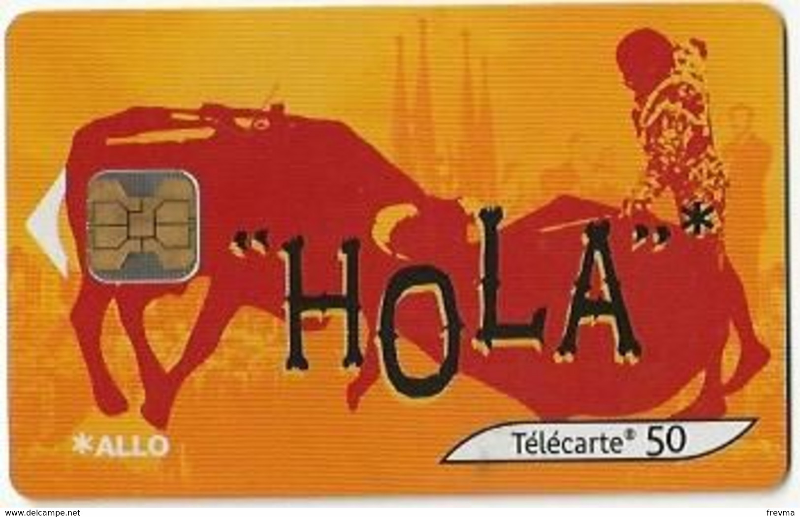 Télécarte Hola 50 Et 120 Unités - 2004