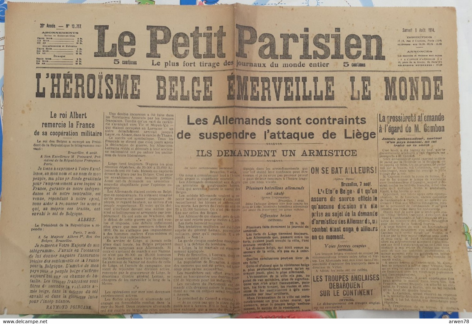 LE PETIT PARISIEN 8 AOUT 1914 L'HEROISME BELGE EMERVEILLE LE MONDE LES TROUPES ANGLAISES DEBARQUENT SUR LE CONTINENT - Le Petit Parisien