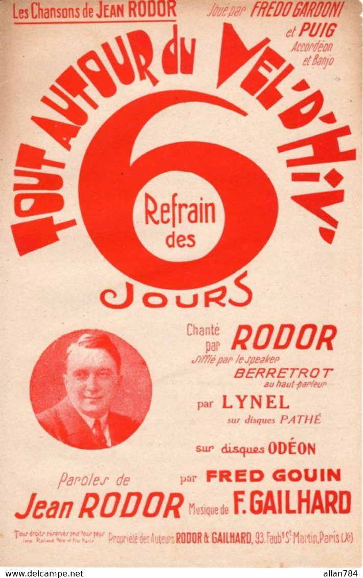 CYCLISME - TOUT AUTOUR DU VEL'D'HIV - REFRAIN DES 6 JOURS - DE RODOR ET GAILHARD -1930- GARDONI ET PUIG ACCORDEON BANJO - Autres & Non Classés