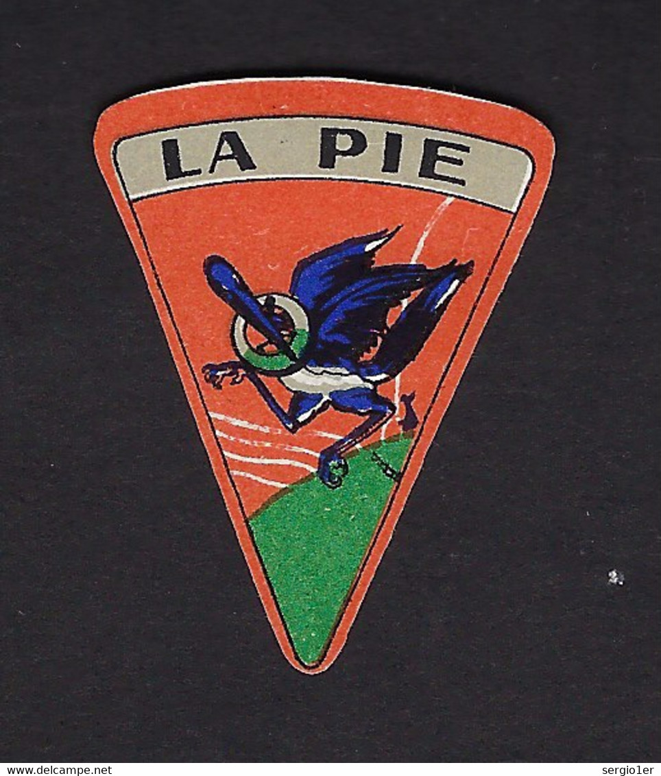 Rare étiquette Fromage "portion" Triangle La Pie 31 Janvier 1927 Anciens Etablissements Graf Frères France A Voir! - Cheese