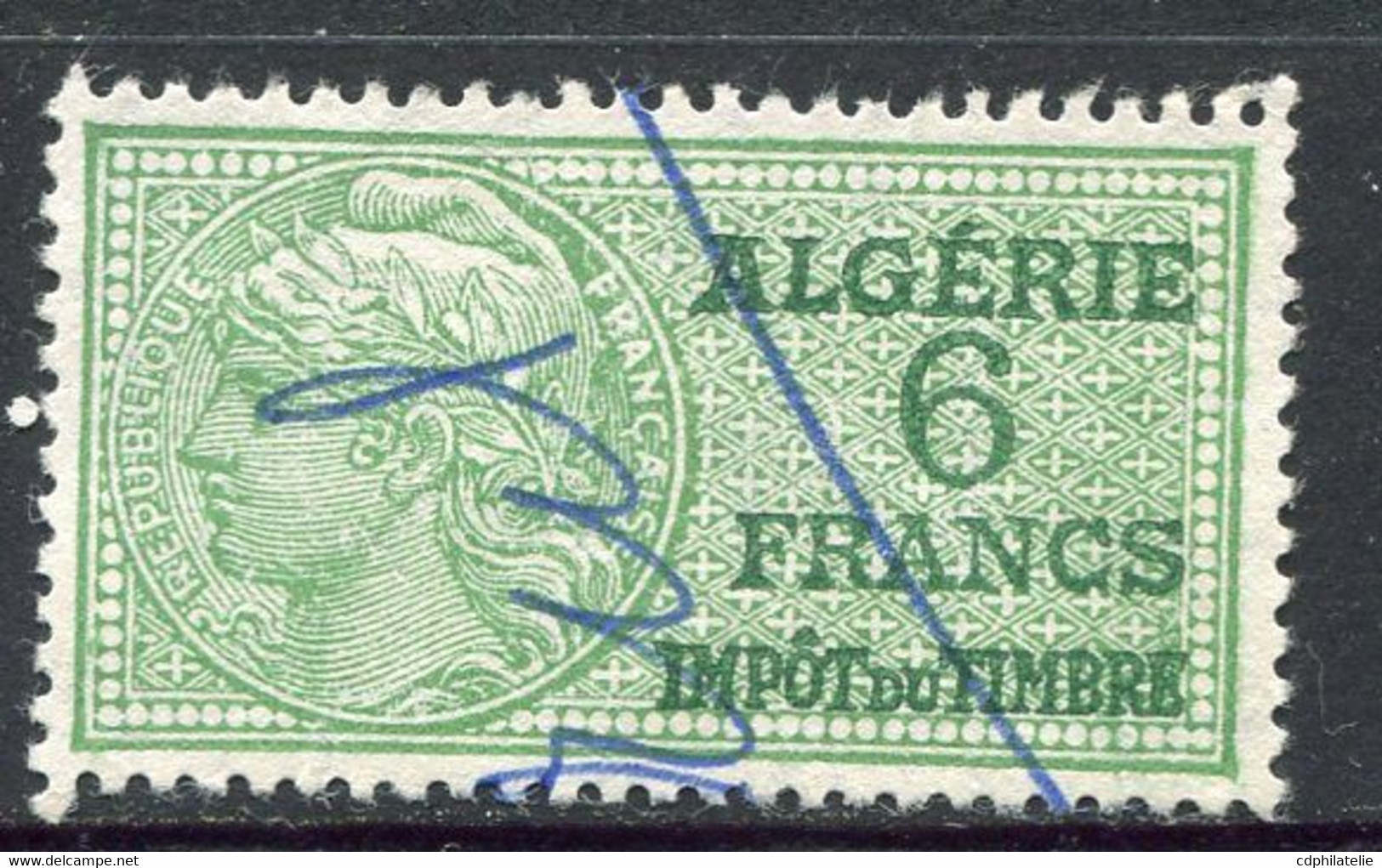 ALGERIE TIMBRE FISCAL OBLITERE  " ALGERIE  6 FRANCS IMPOT DU TIMBRE " - Used Stamps