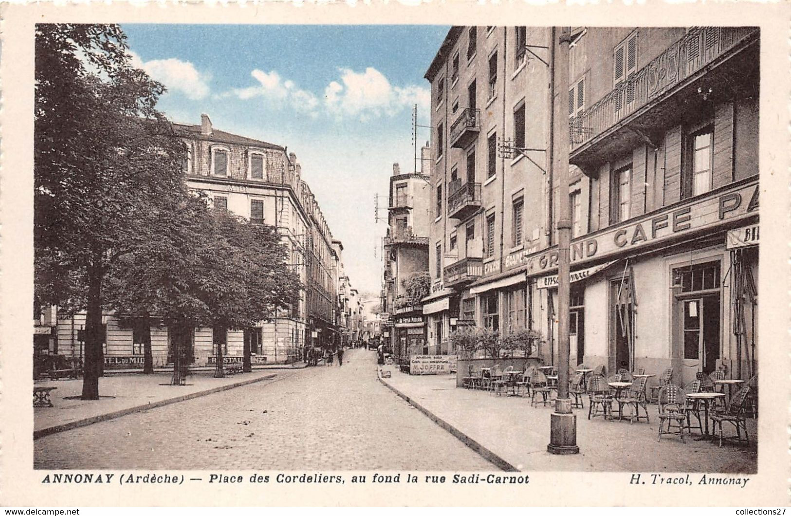 07-ANNANAY- PLACE DES CORDELIERS, AU FOND LA RUE SADI-CARNOT - Annonay