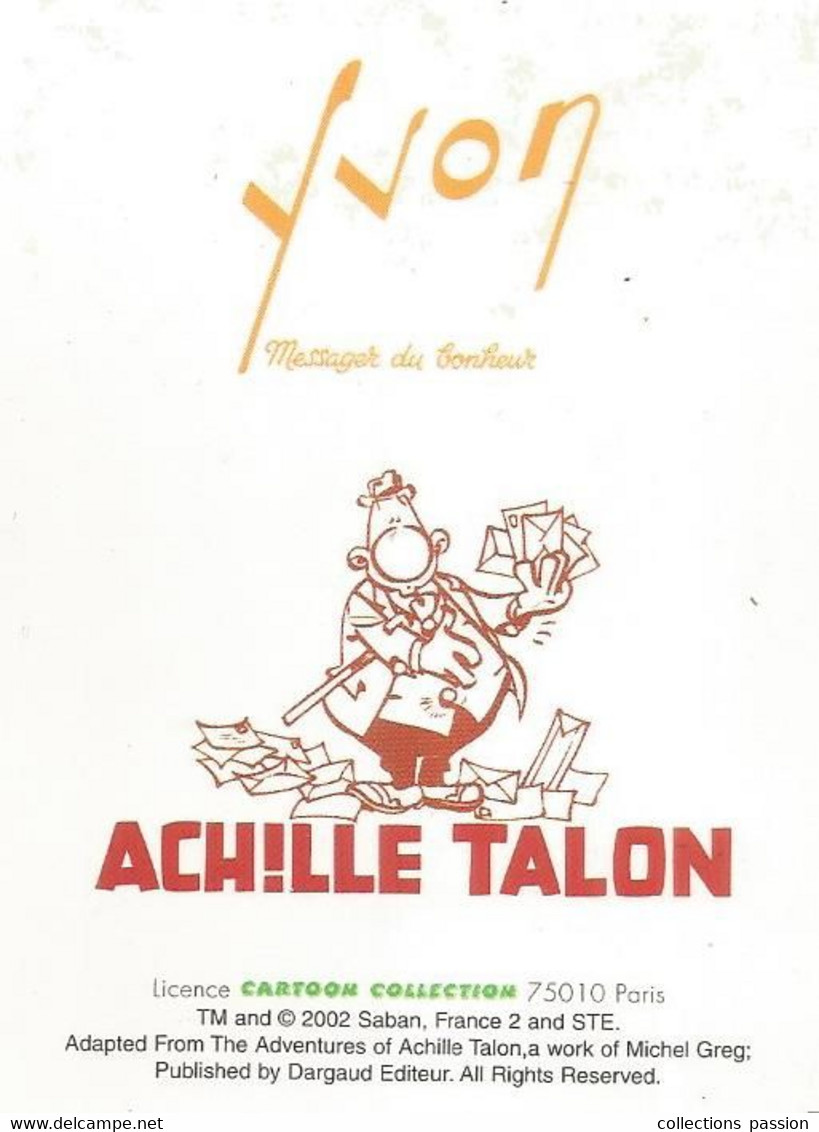 Carte De Voeux , Bandes Dessinées , BD , ACHILLE TALON , Signée Greg, Ha Bon! C'est Aujourd'hui..., Frais Fr 1.75e - Comicfiguren