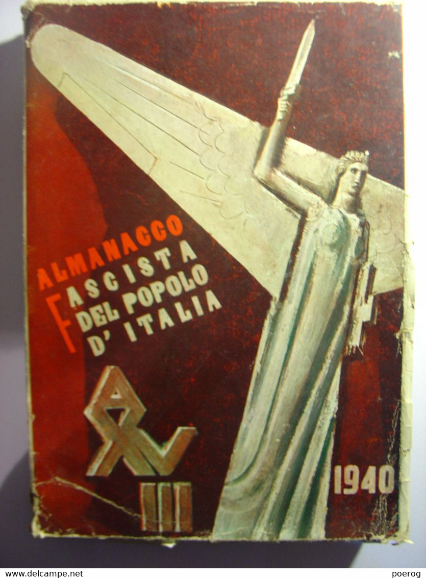 ALMANACCO FASCISTA DEL POPOLO D' ITALIA 1940 - PROPAGANDE - ALMANACH FASCISTE DU PEUPLE ITALIEN 1940 - MUSSOLINI  ITALIE - A Identifier