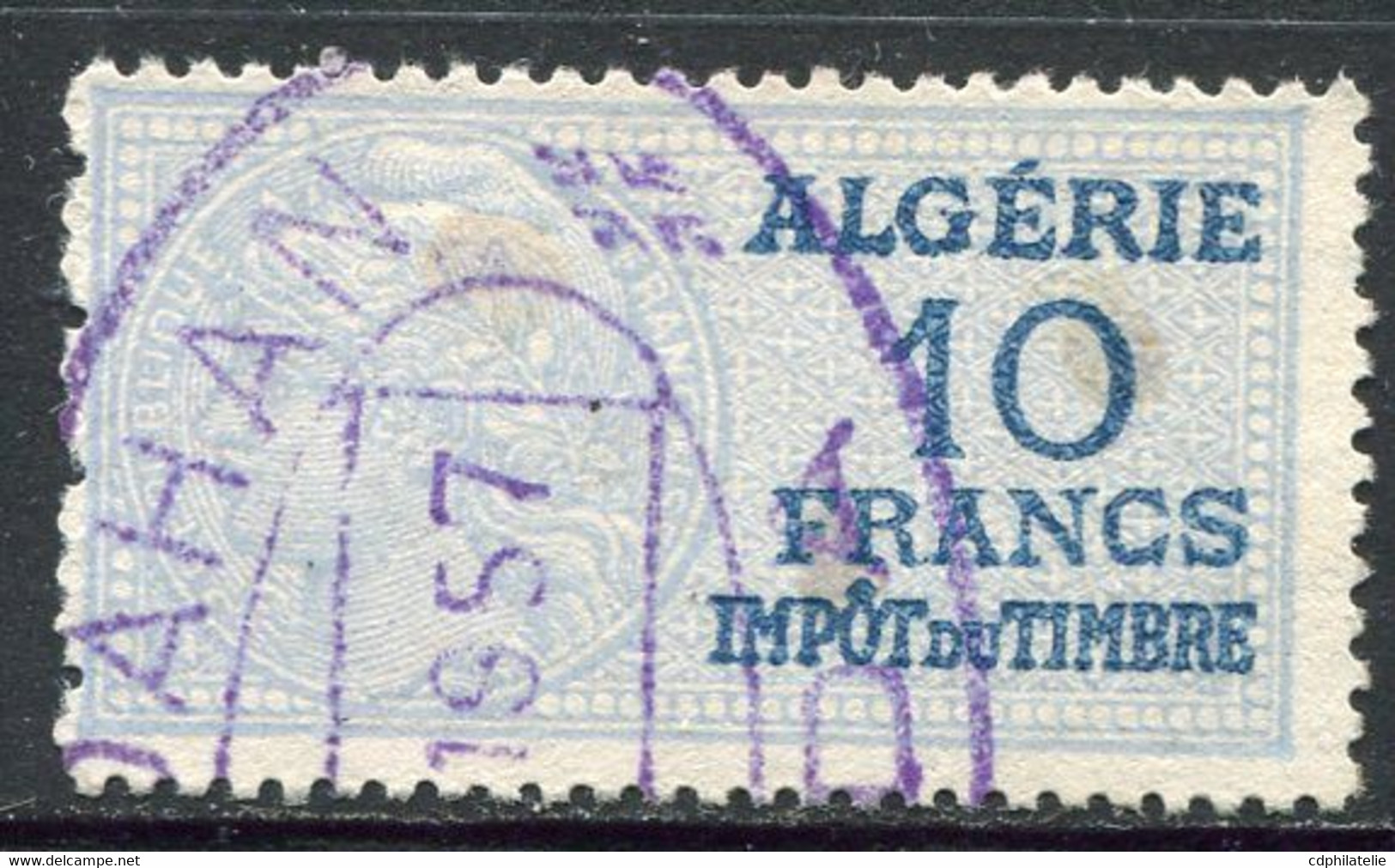 ALGERIE TIMBRE FISCAL OBLITERE  " ALGERIE  10 FRANCS IMPOT DU TIMBRE " - Used Stamps