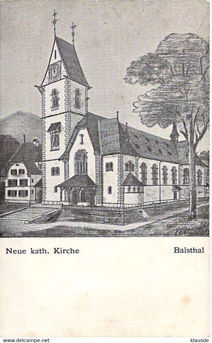 Balsthal - Neue Kath.Kiche 1917 - Balsthal