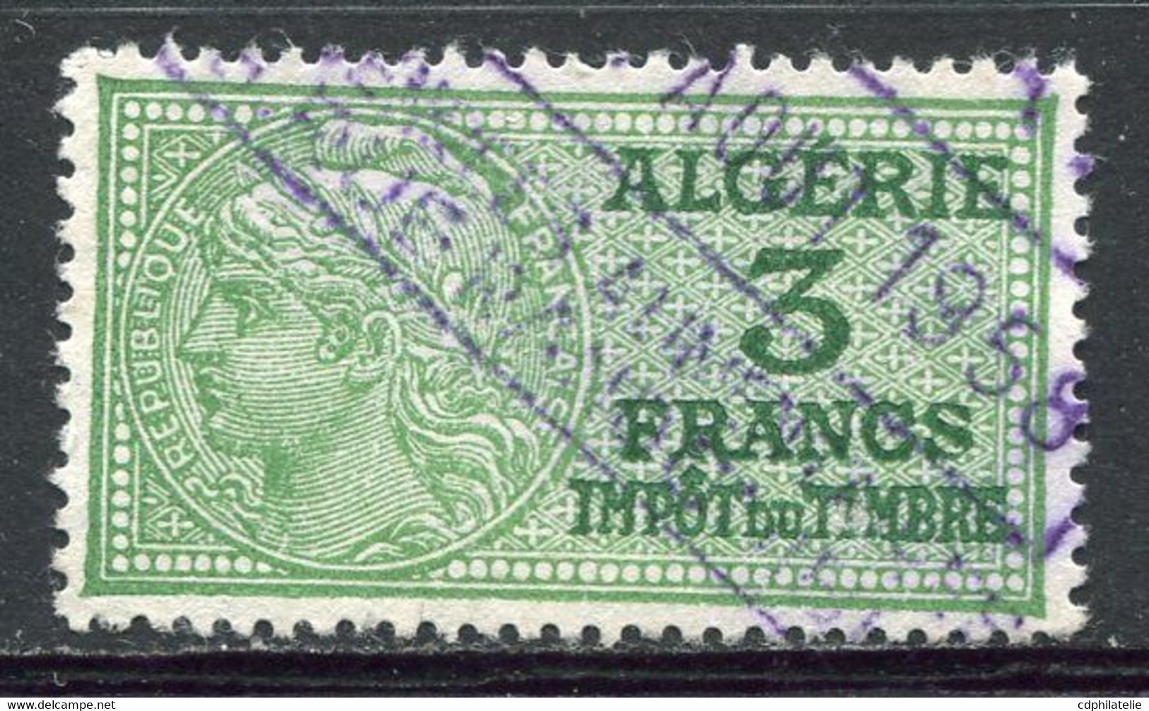 ALGERIE TIMBRE FISCAL OBLITERE  " ALGERIE  3 FRANCS IMPOT DU TIMBRE " - Used Stamps