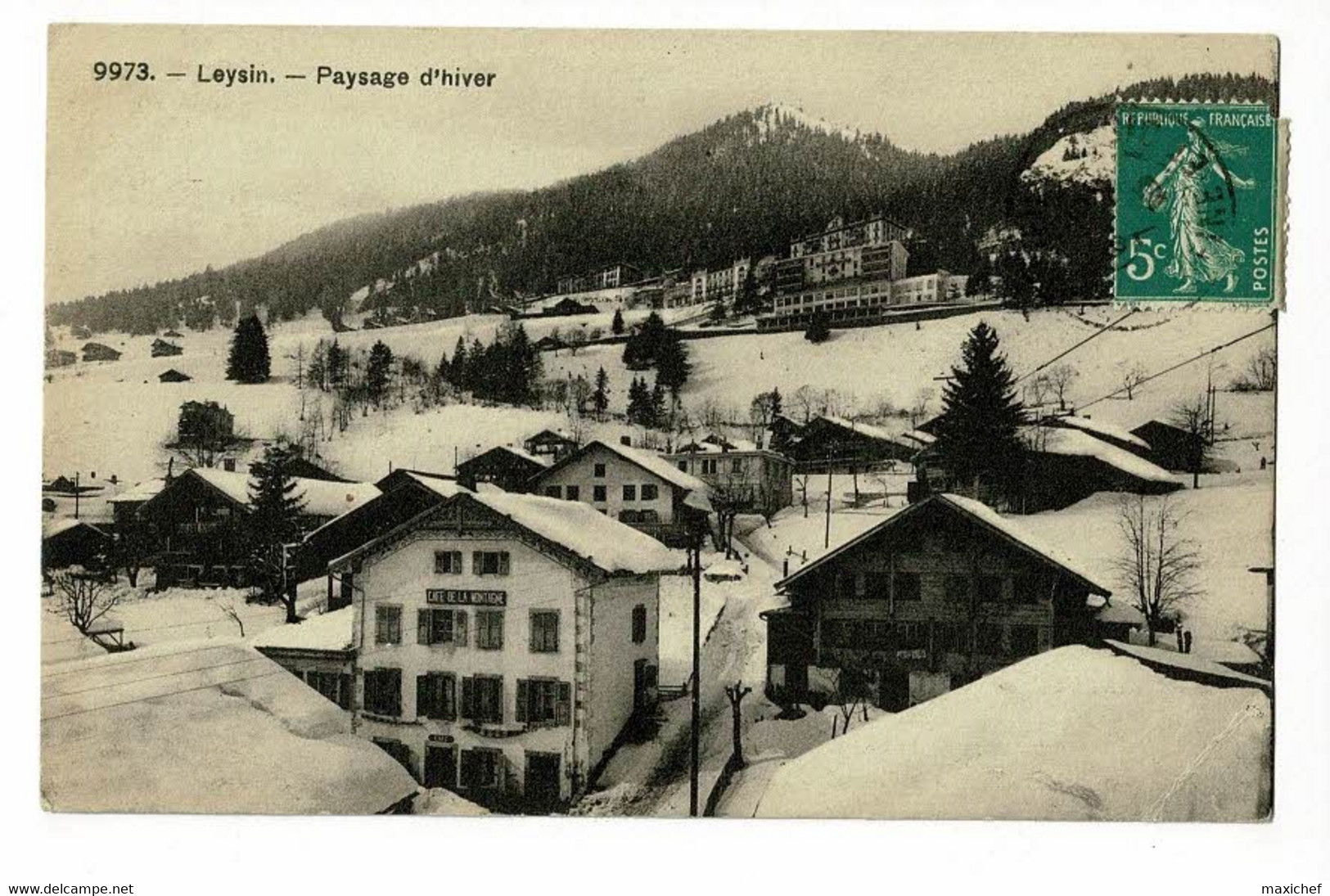 Leysin - Café De La Montagne - Circulé 1905, Le Timbre Suisse Collé Au Verso Est Un Intrus - Leysin