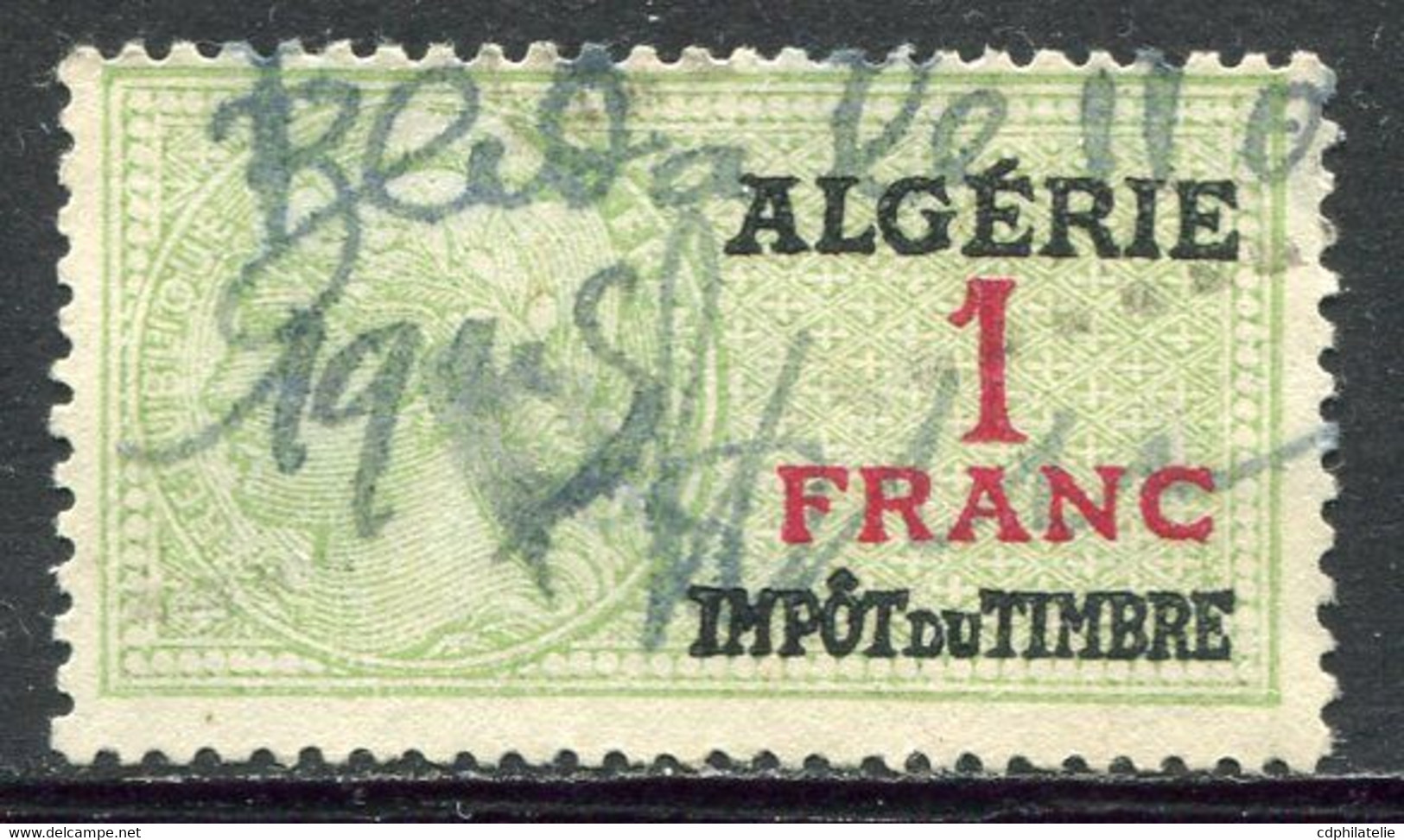 ALGERIE TIMBRE FISCAL OBLITERE  " ALGERIE  1 FRANC IMPOT DU TIMBRE " - Used Stamps