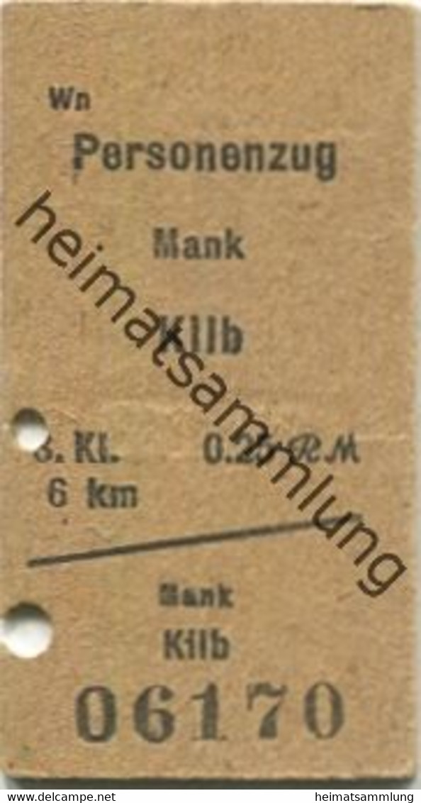 Österreich - Mank Kilb - Fahrkarte 1940 3. Klasse 0.25RM - Europe