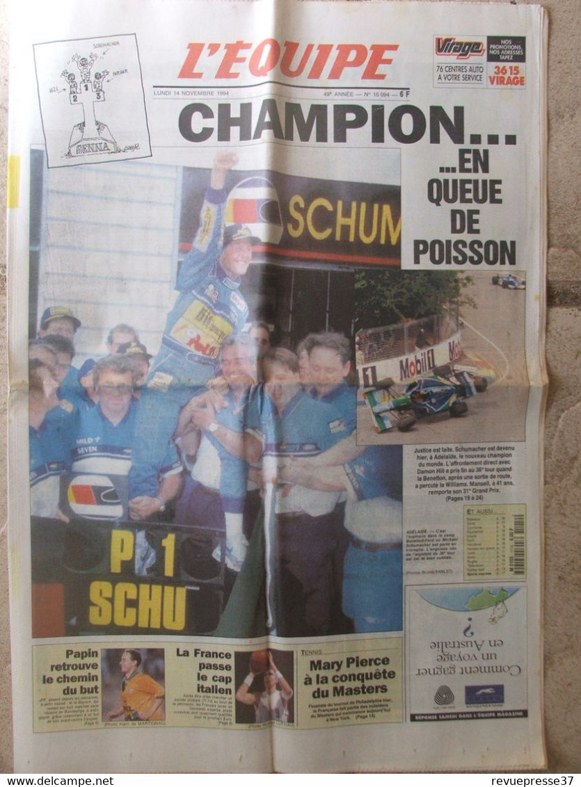 Journal L'Equipe (14 Novembre 1994) Schumacher Champion Du Monde De F.1 - Mary Pierce- Papin - 1950 - Today