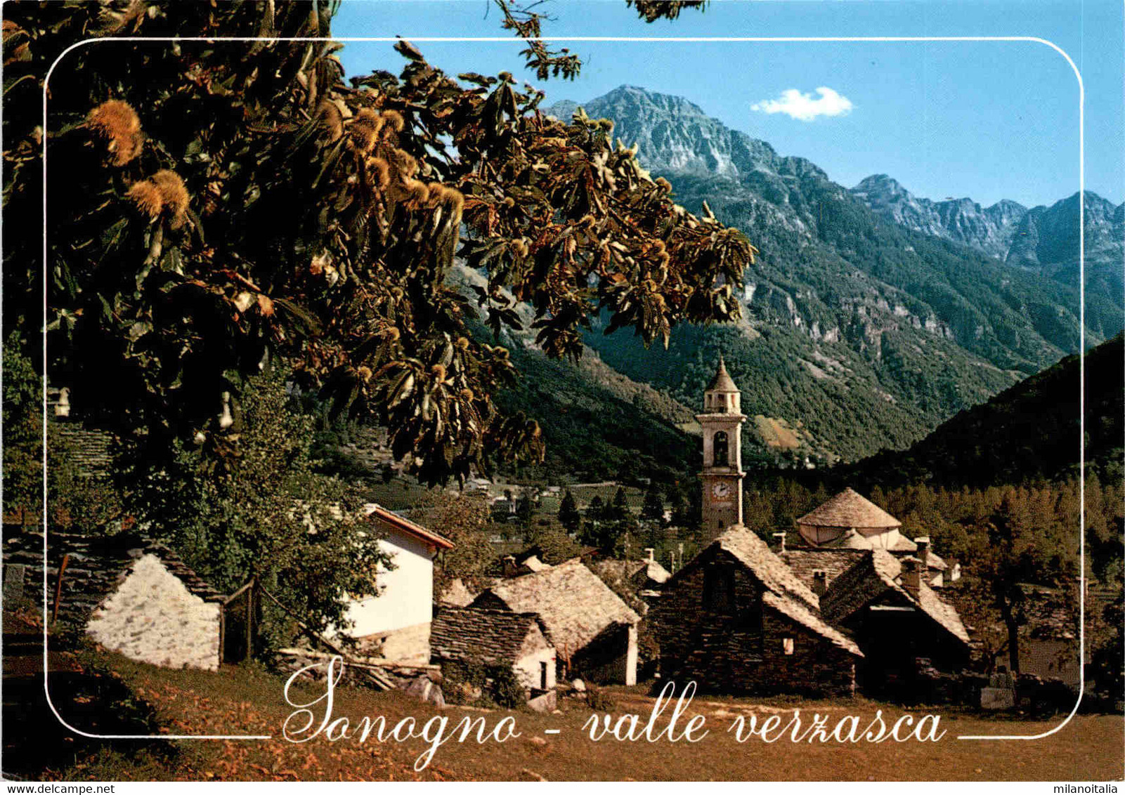 Sonogno - Valle Verzasca (1023) - Verzasca