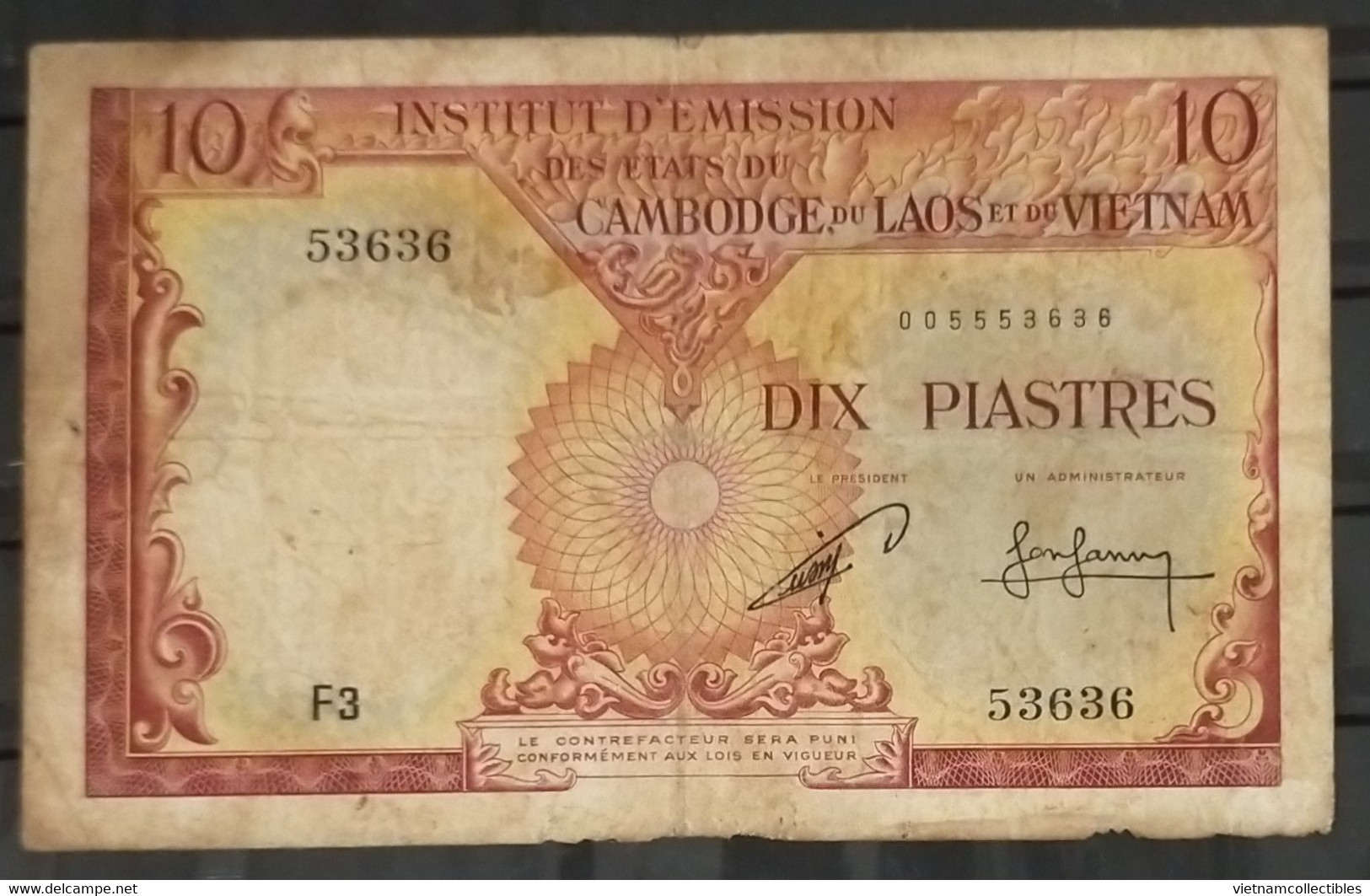 Indochine Indochina Vietnam Viet Nam Laos Cambodia 10 Piastres VF Banknote Note 1953 - P#96b RARE- Son Sang 's Signature - Indochina