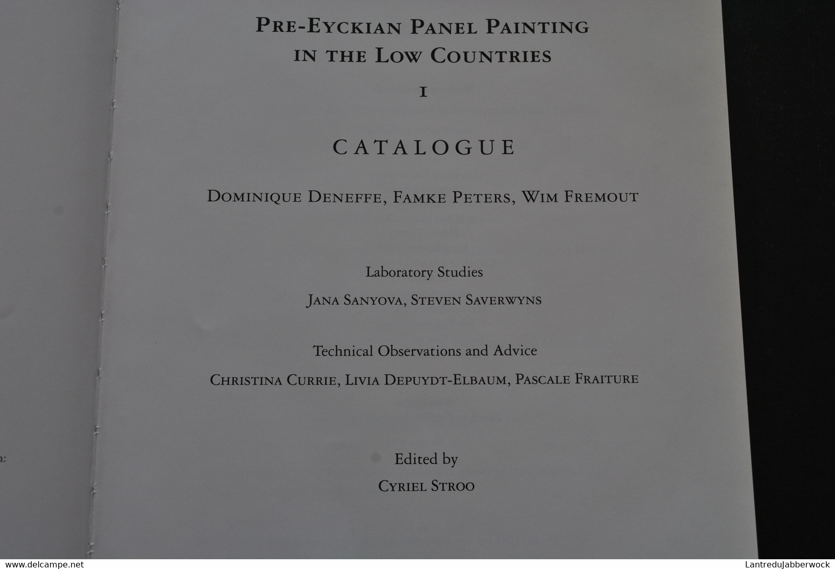 PRE-EYCKIAN PANEL PAINTING IN THE LOW COUNTRIES COMPLET 2 Tomes Antwerp Mechelen Ghent Tongres Bruges Namur Corpus - Art