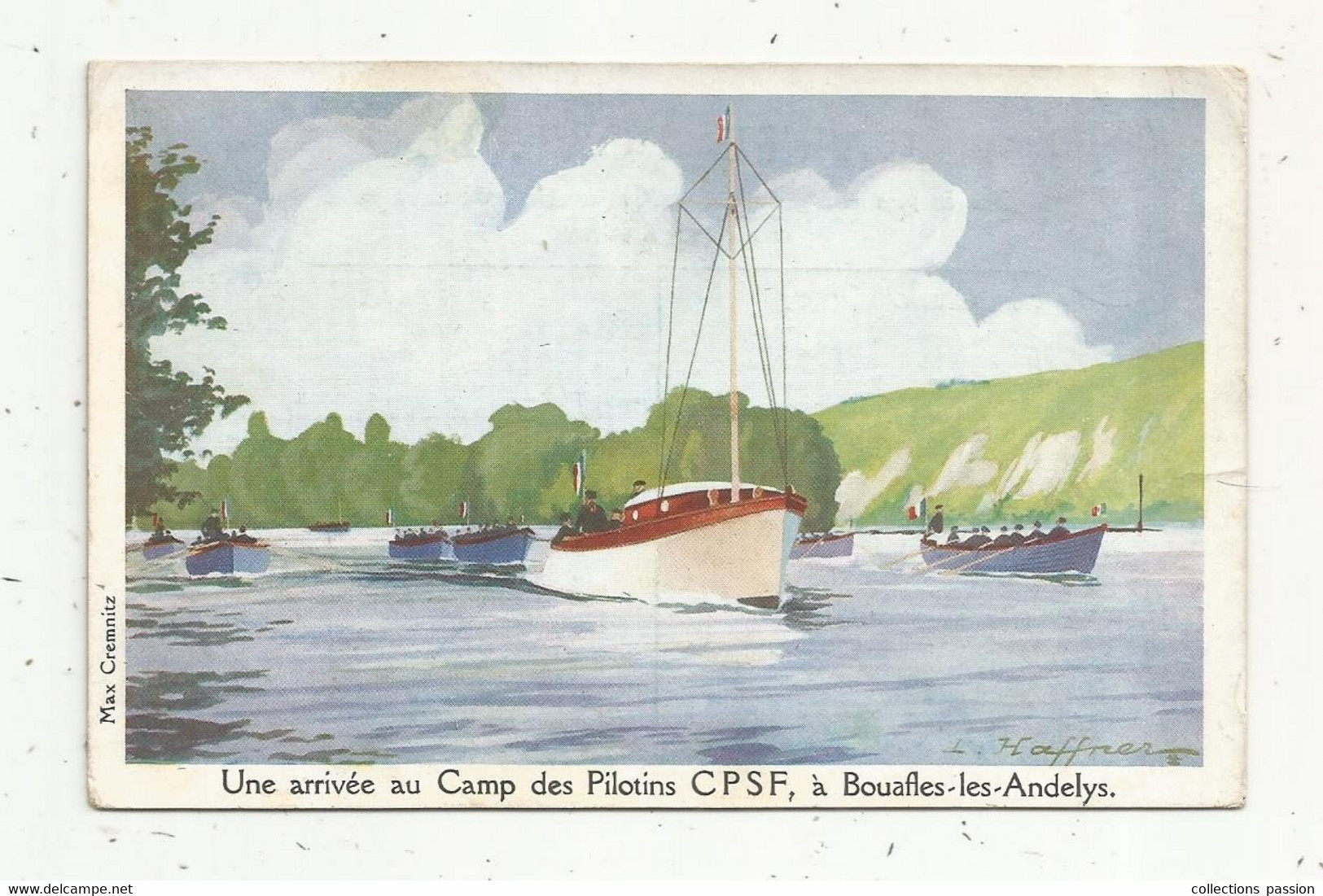 Cp ,illustrateur , Signée HAFFNER ,  Une Arrivée Au Camp Des PILOTINS CPSF ,à Bouafles Les Andelys ,27 ,vierge - Haffner