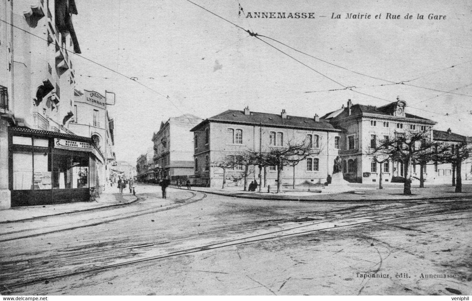 ANNEMASSE - HTE SAVOIE - LA MAIRIE ET RUE DE LA GARE  -1918 - Annemasse